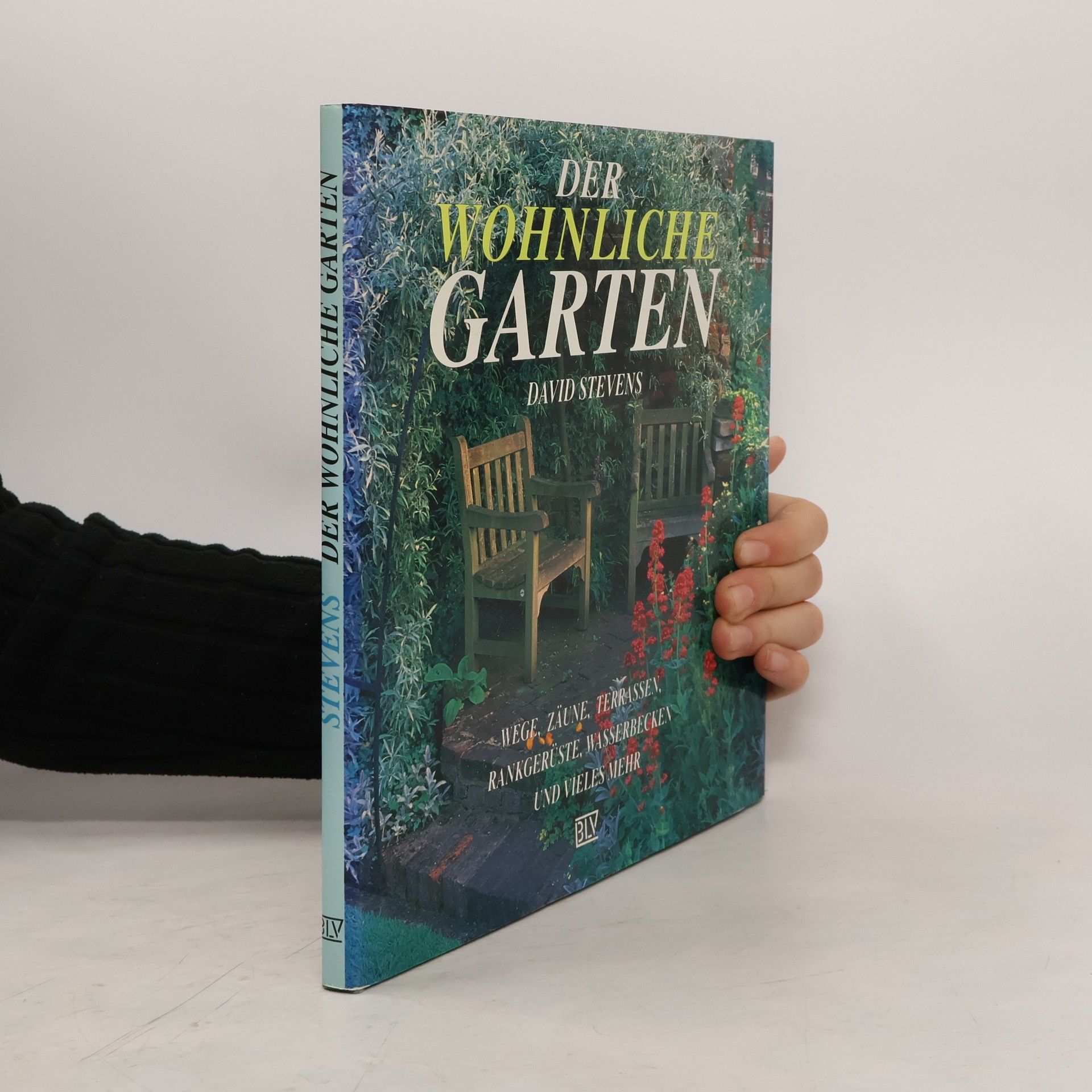 David Stevens Der wohnliche Garten