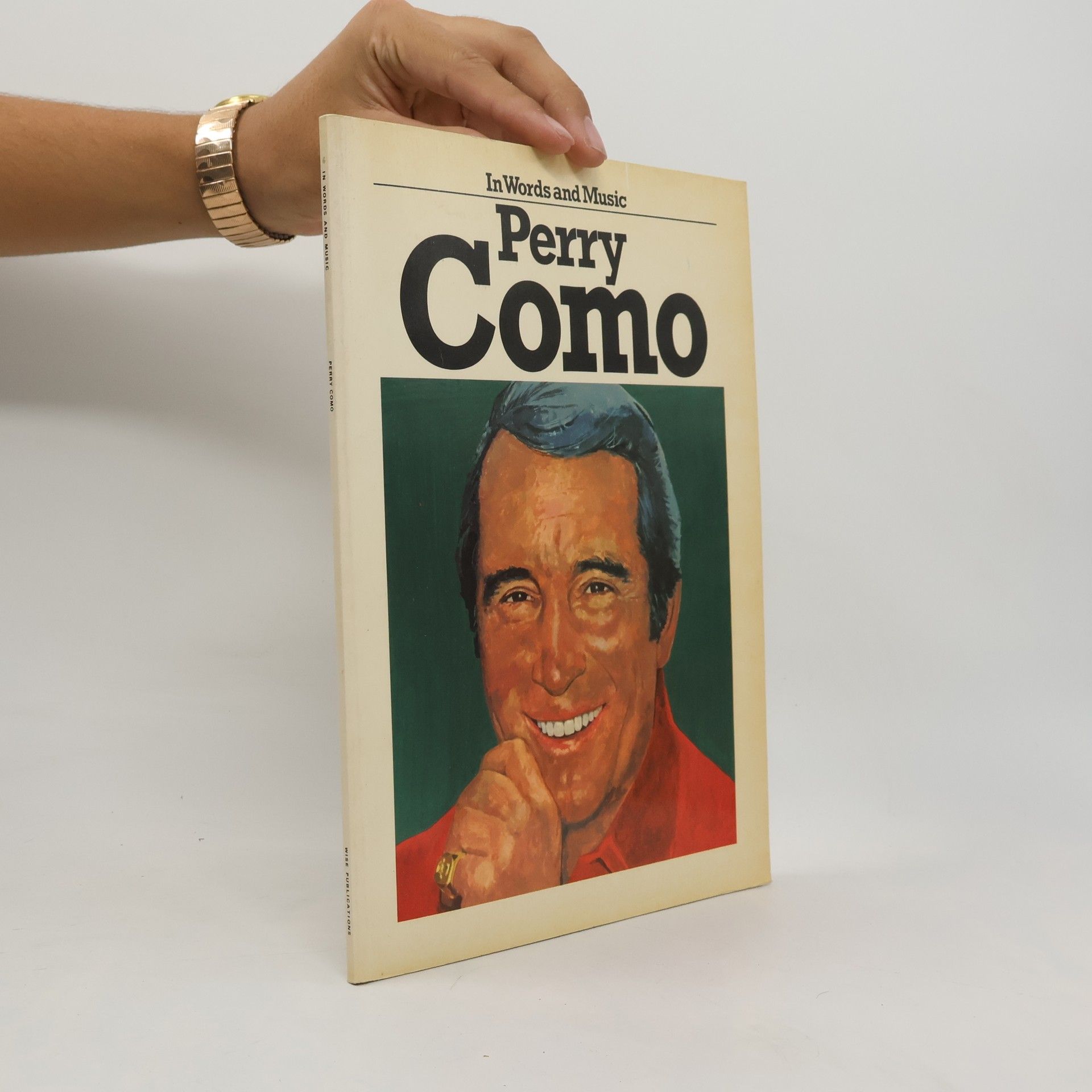 Kolektív autorov In Words and Music Perry Como