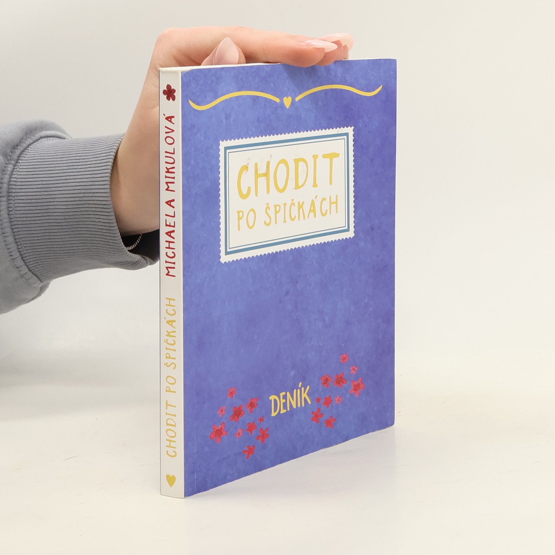 Michaela Mikulová Chodit po špičkách