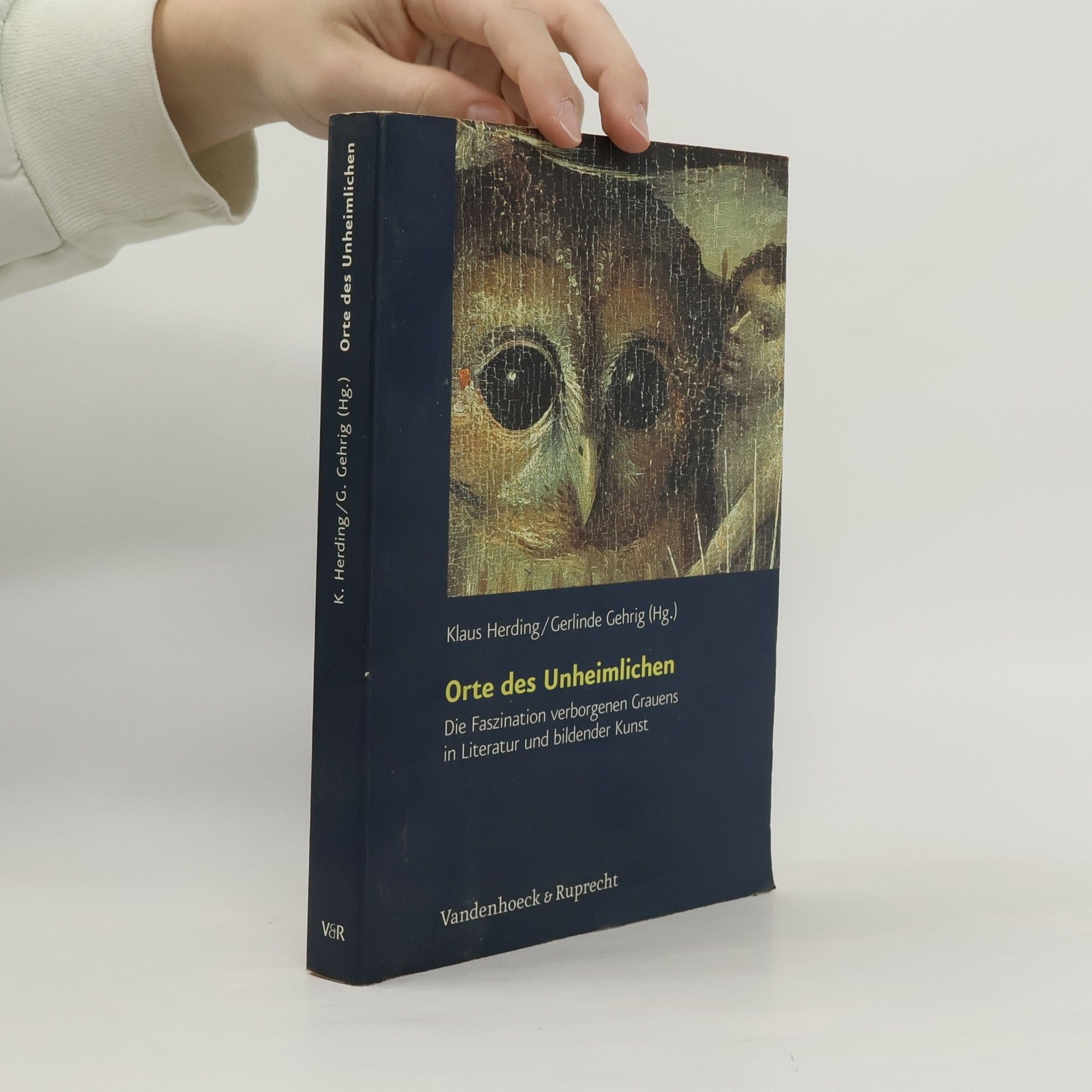 Klaus Herding Schriften des Sigmund-Freud-Instituts. Reihe 2 - 2: Orte des Unheimlichen