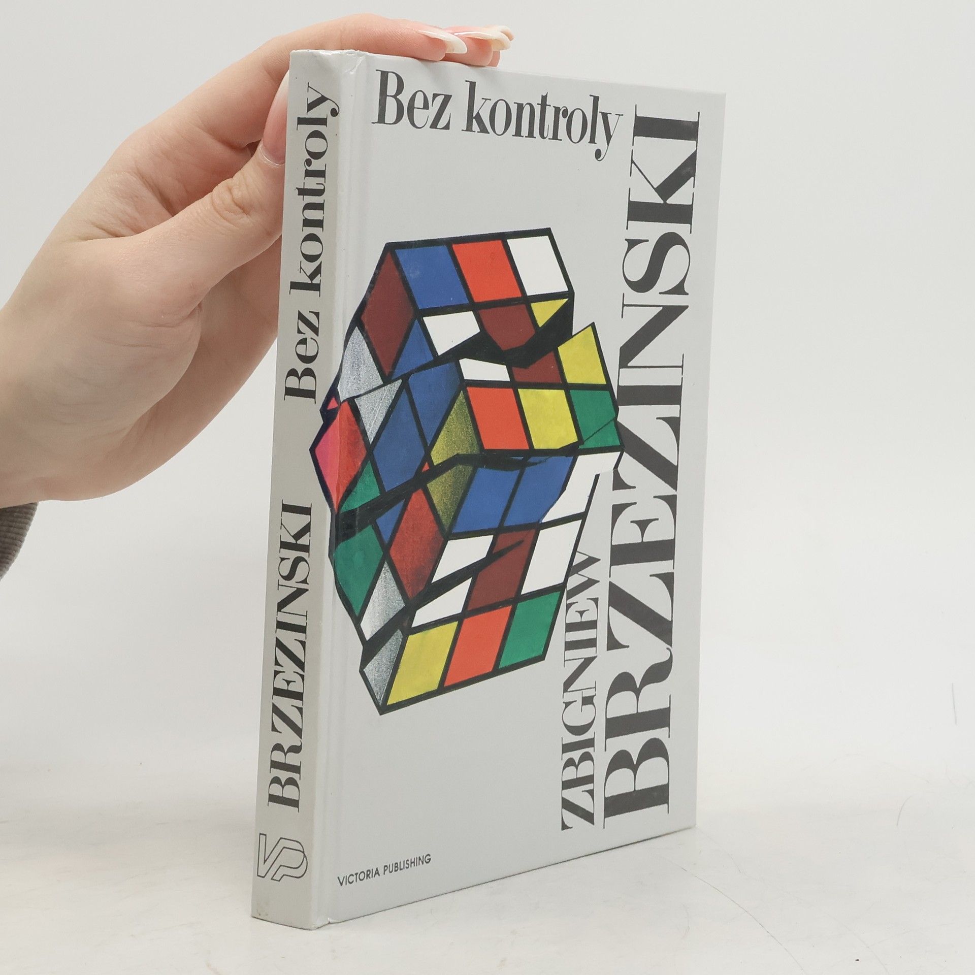 Zbigniew Brzezinski Bez kontroly