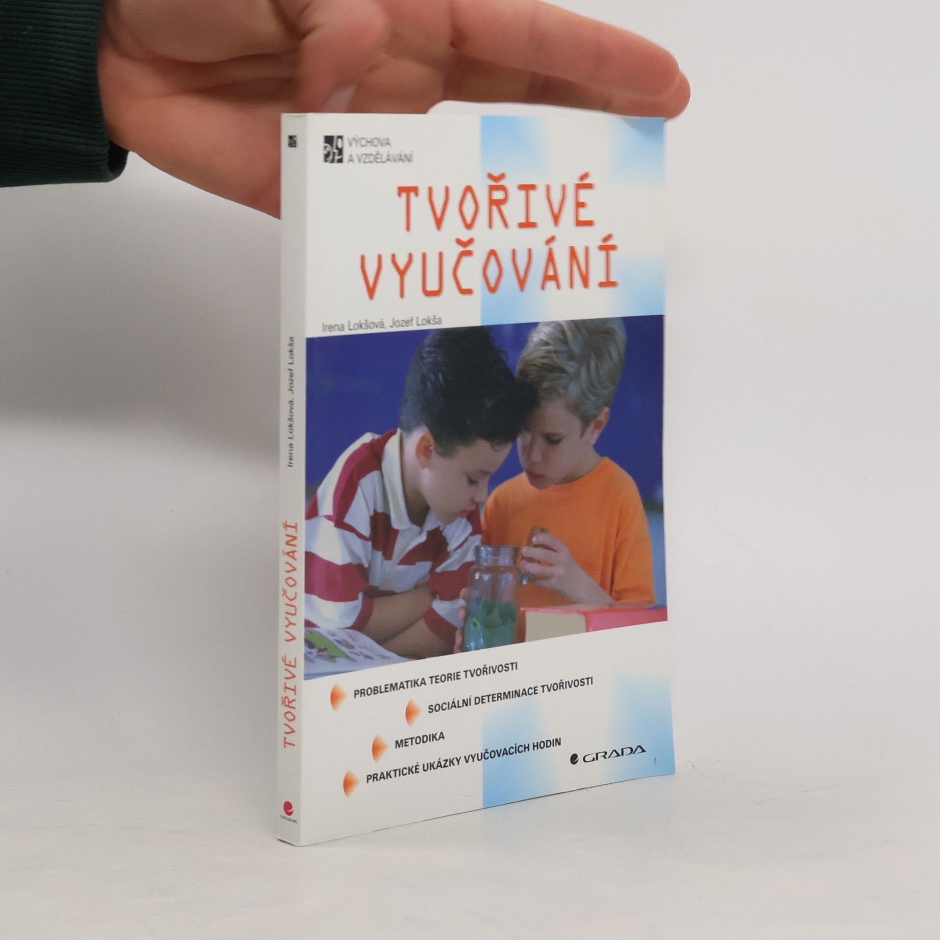 Irena Lokšová Tvořivé vyučování