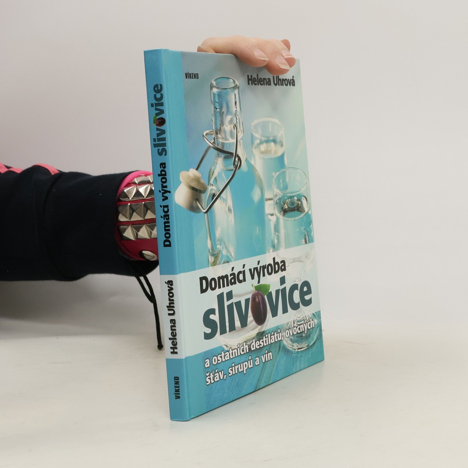 Domácí výroba slivovice a ostatních destilátů, ovocných šťáv, sirupů a vín