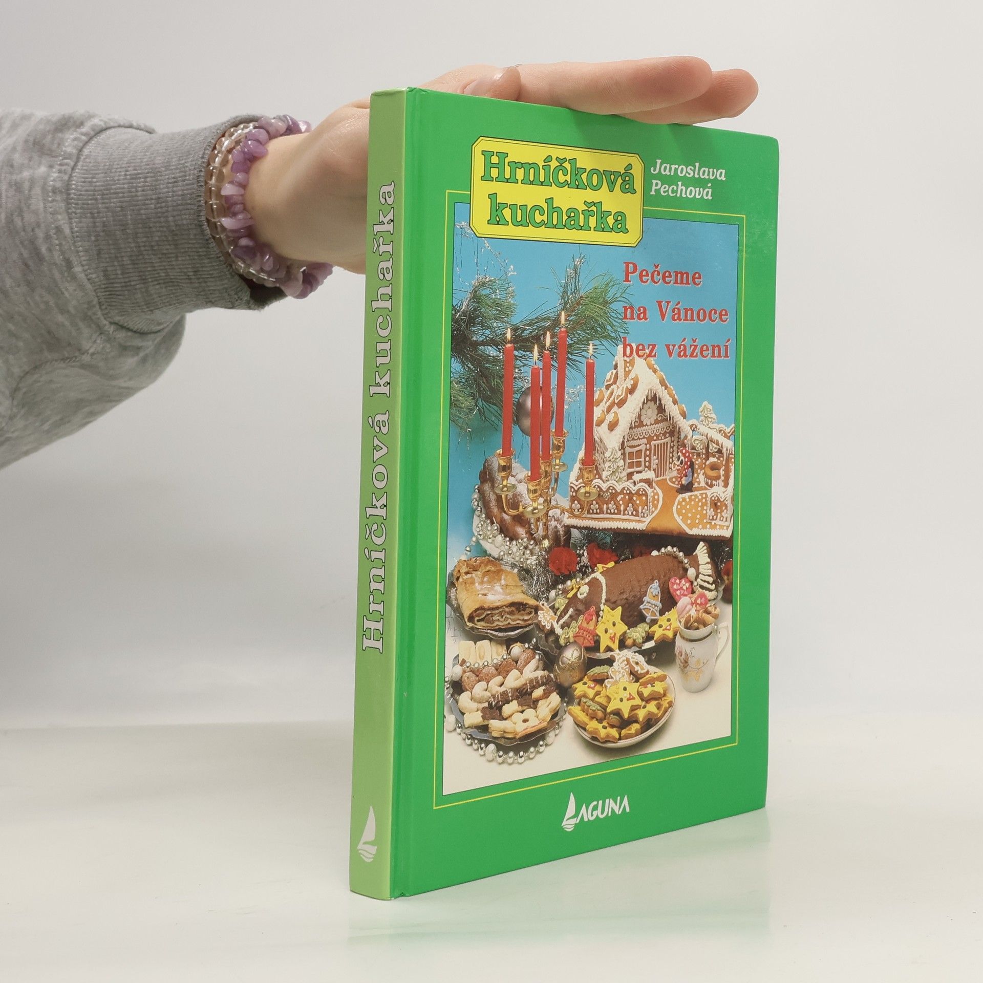 Jaroslava Pechová Pečeme na Vánoce bez vážení