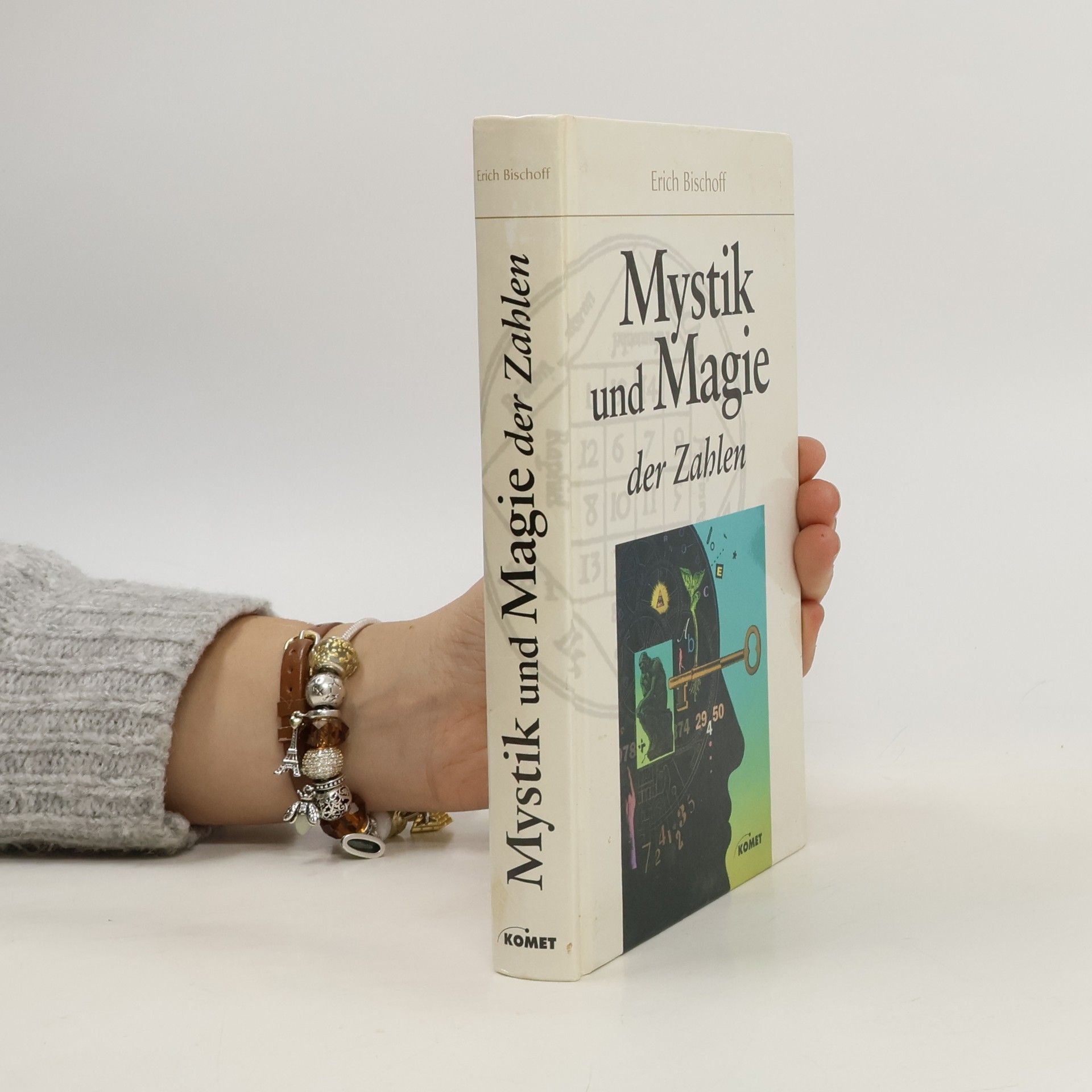 Erich Bischoff Mystik und Magie der Zahlen