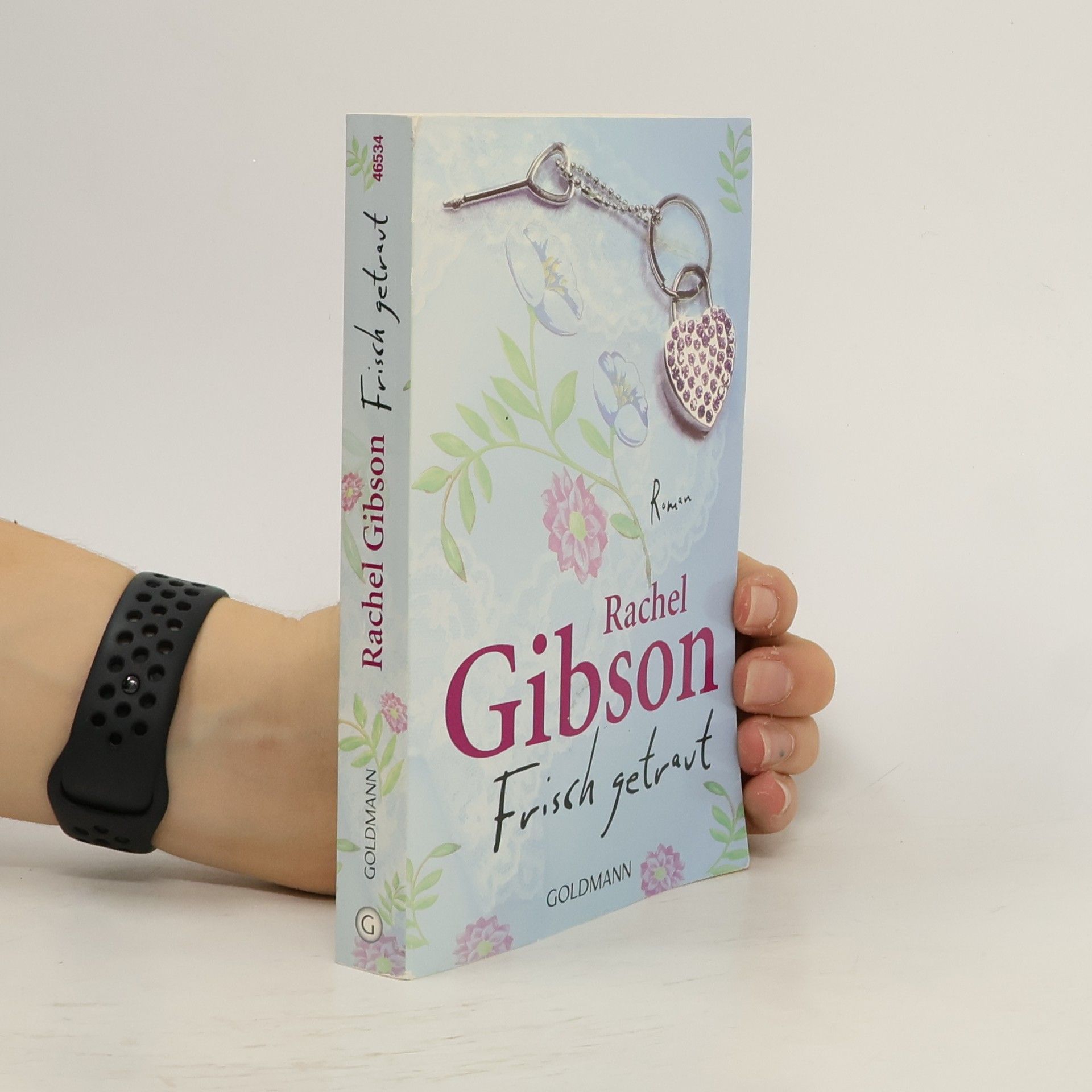 Rachel Gibson Frisch getraut