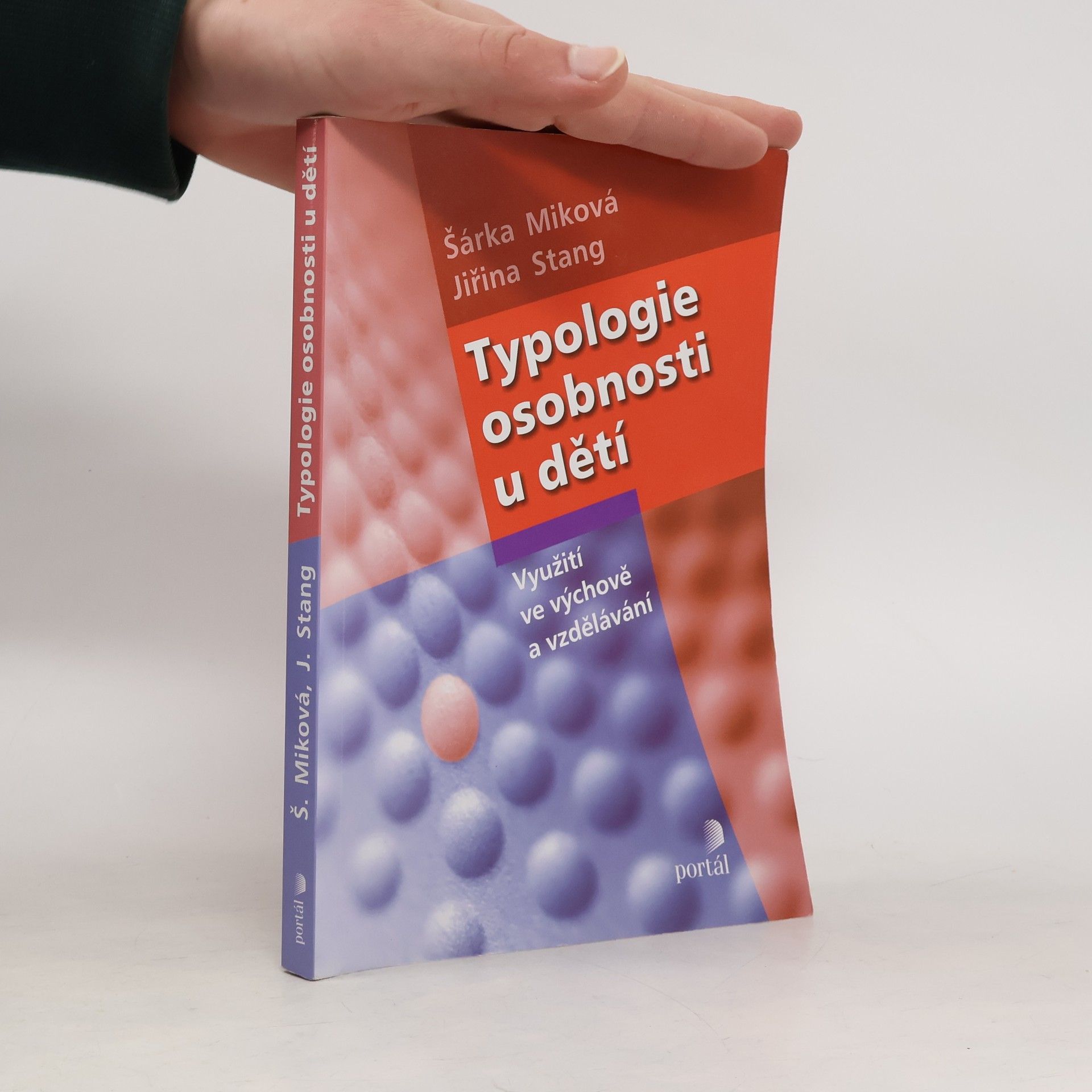 Šárka Míková Typologie osobnosti u dětí