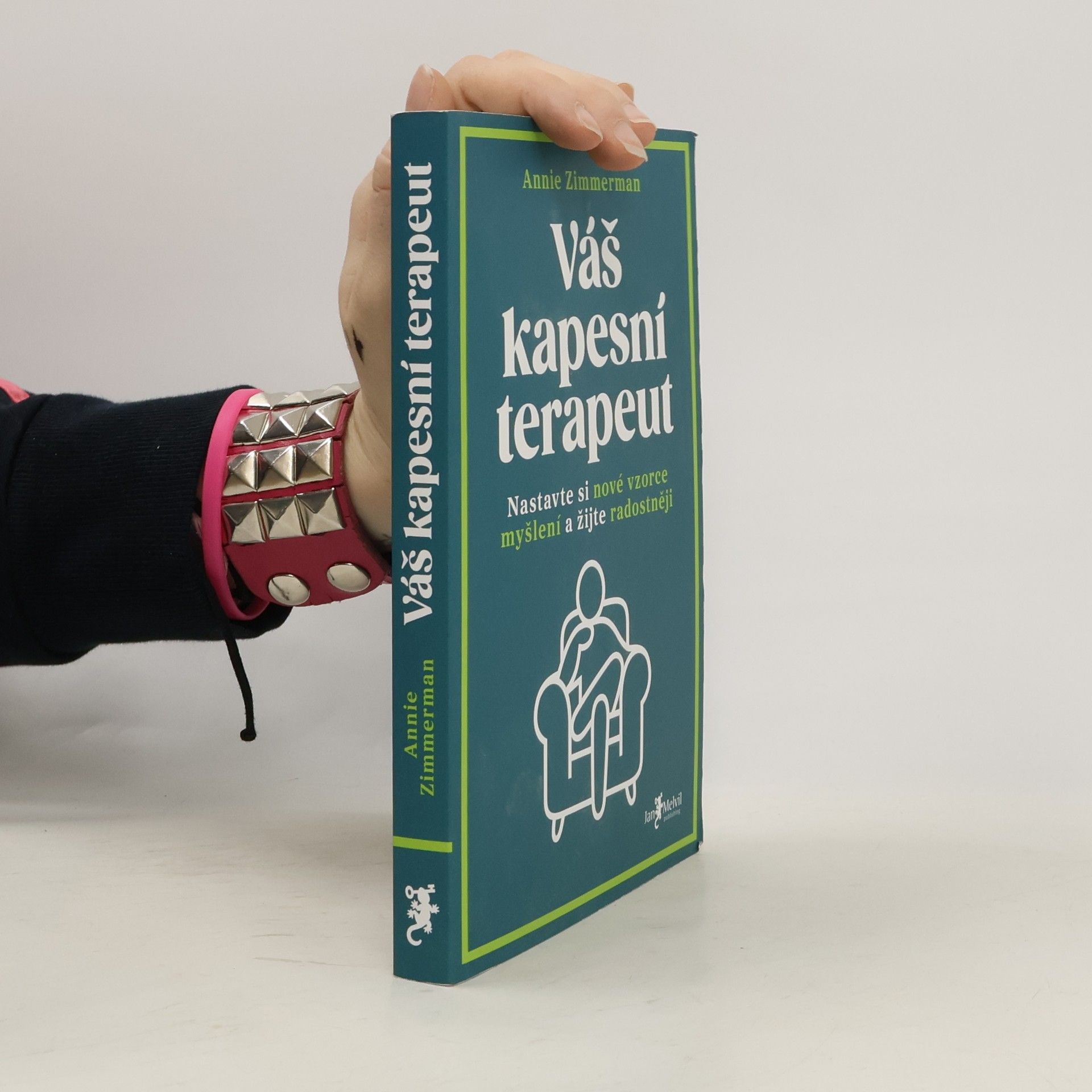 Váš kapesní terapeut : nastavte si nové vzorce myšlení a žijte radostněji