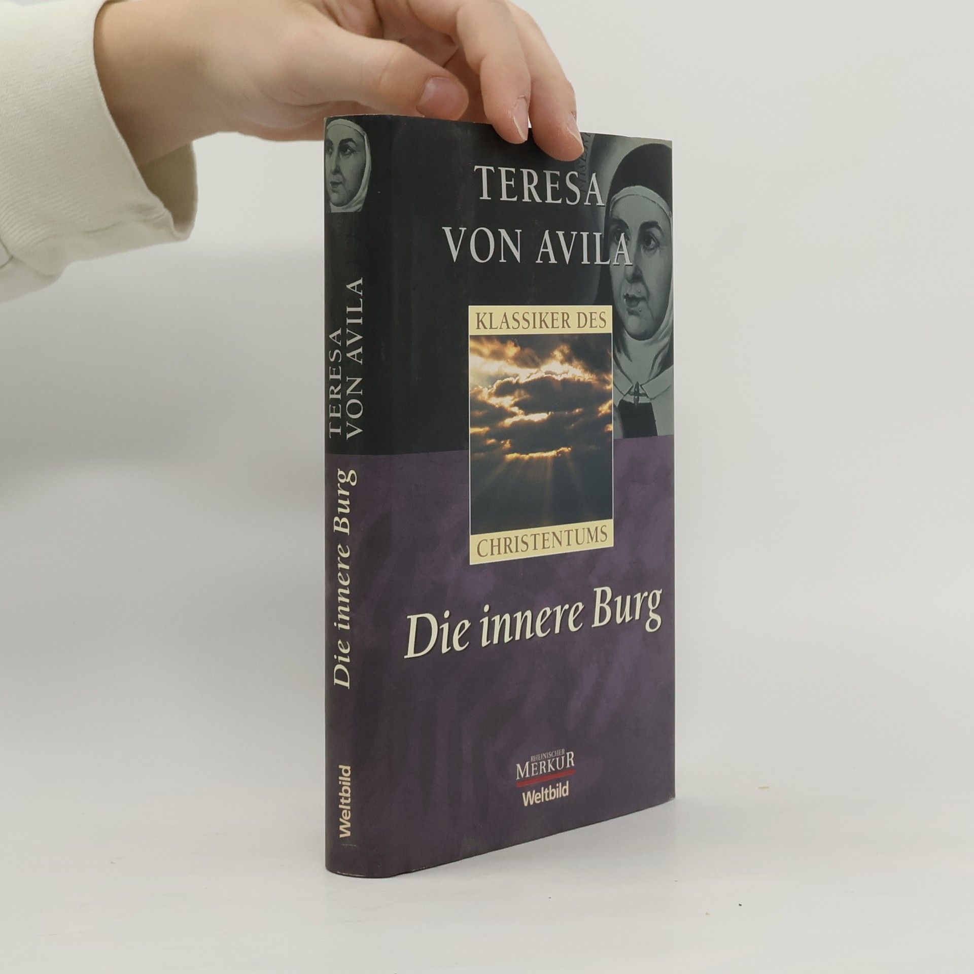 Klassiker des Christentums: Die innere Burg