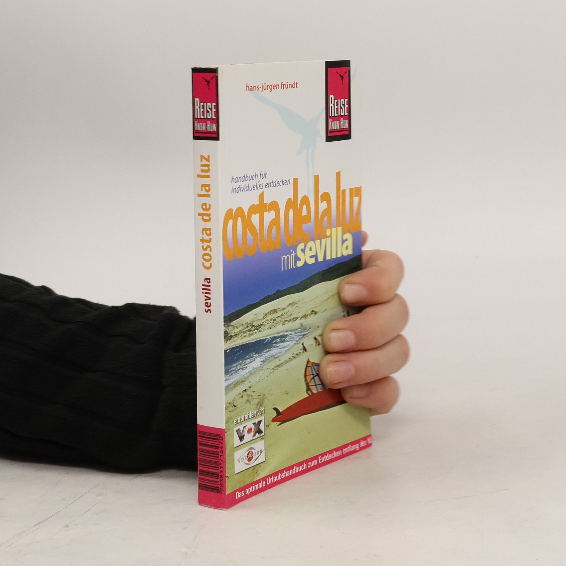 Hans-Jürgen Fründt Reise Know-How - Urlaubshandbuch: Costa de la Luz mit Sevilla