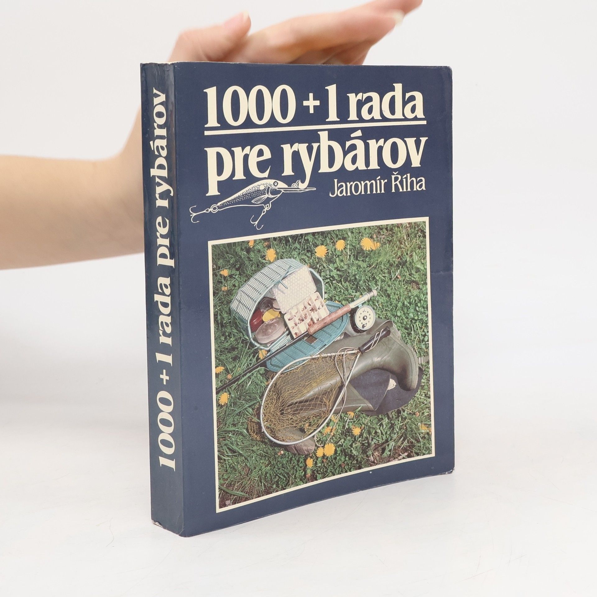 1000 + 1 rada pre rybárov