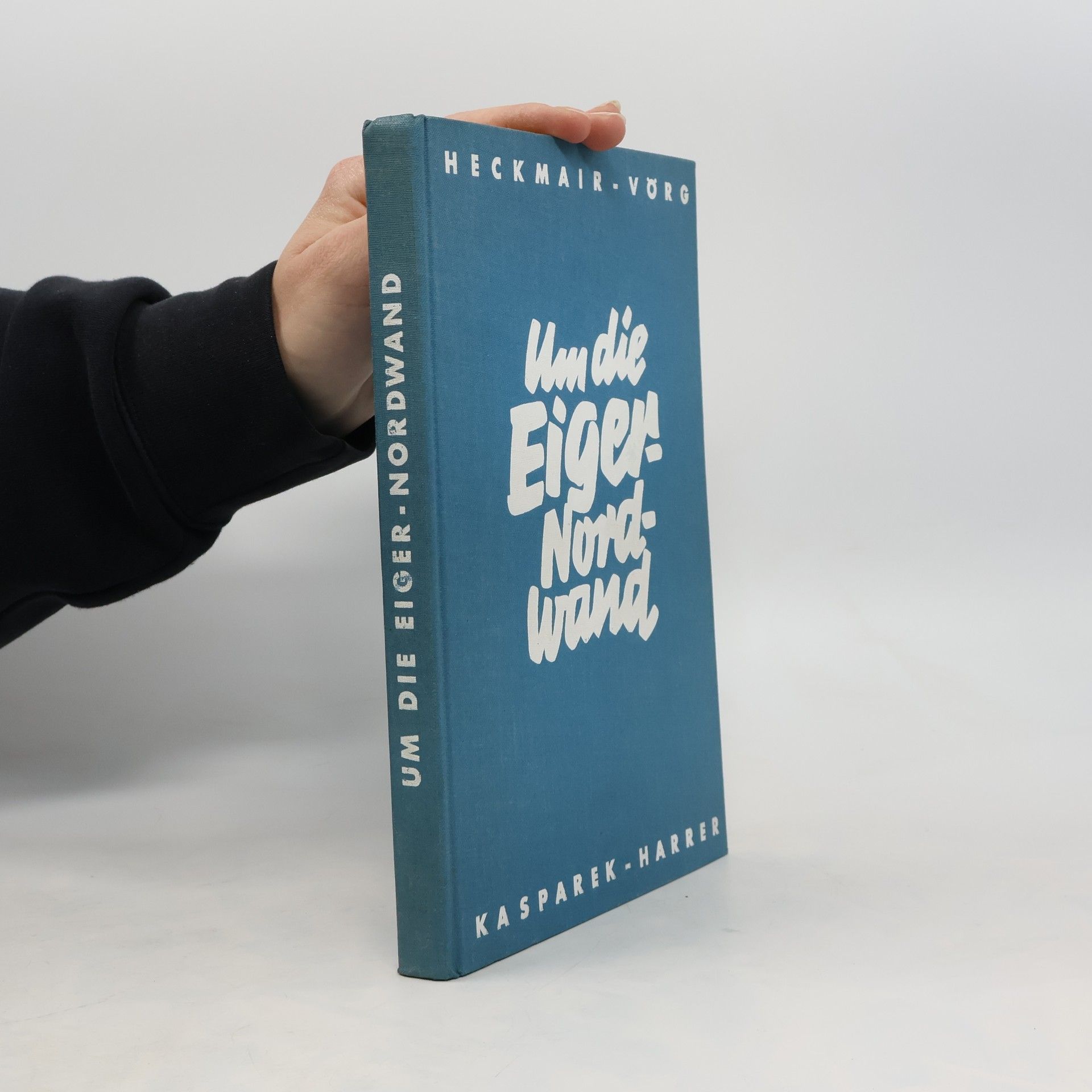 Autorenkollektiv Um die Eiger-Nordwand