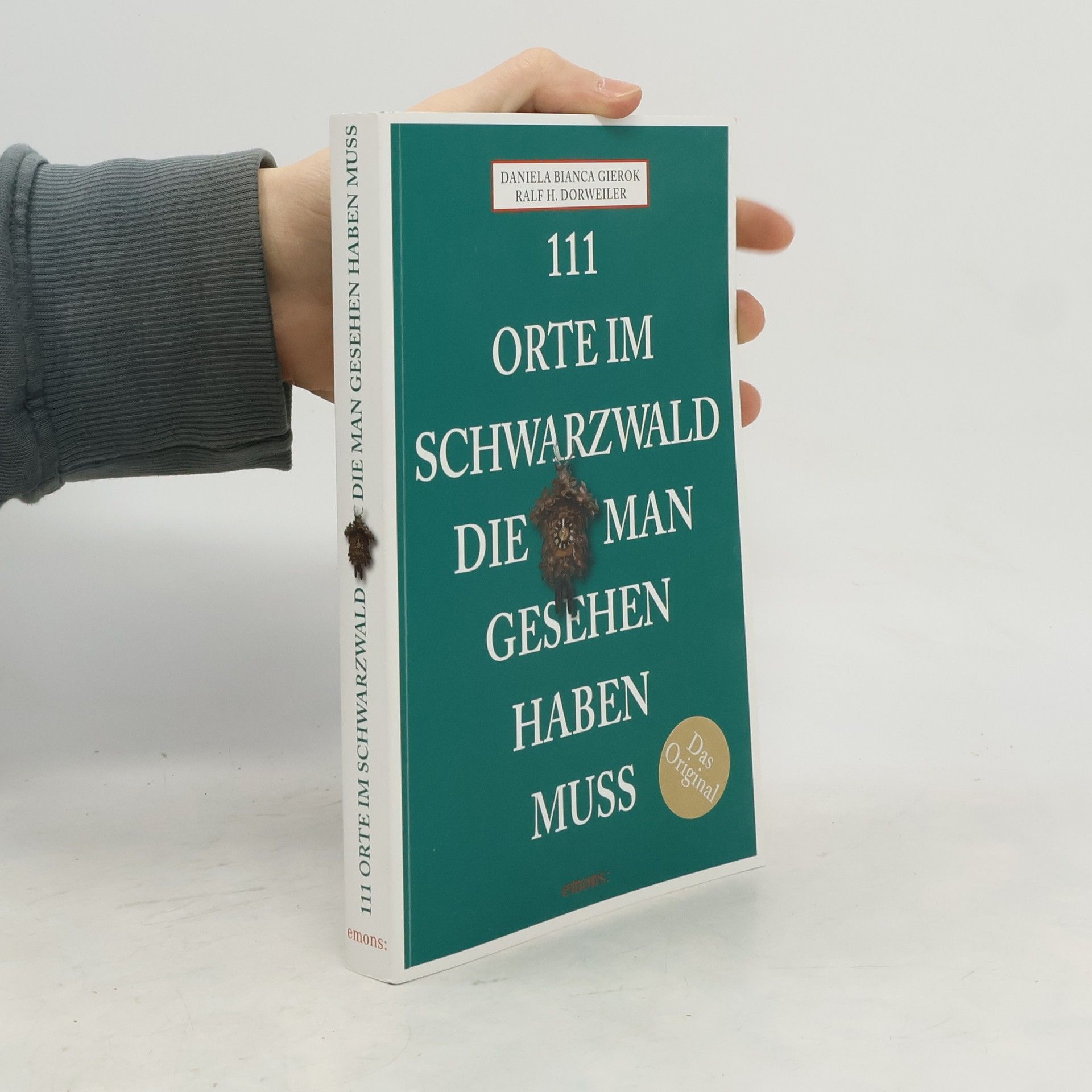 111 Orte im Schwarzwald die gesehen haben muss