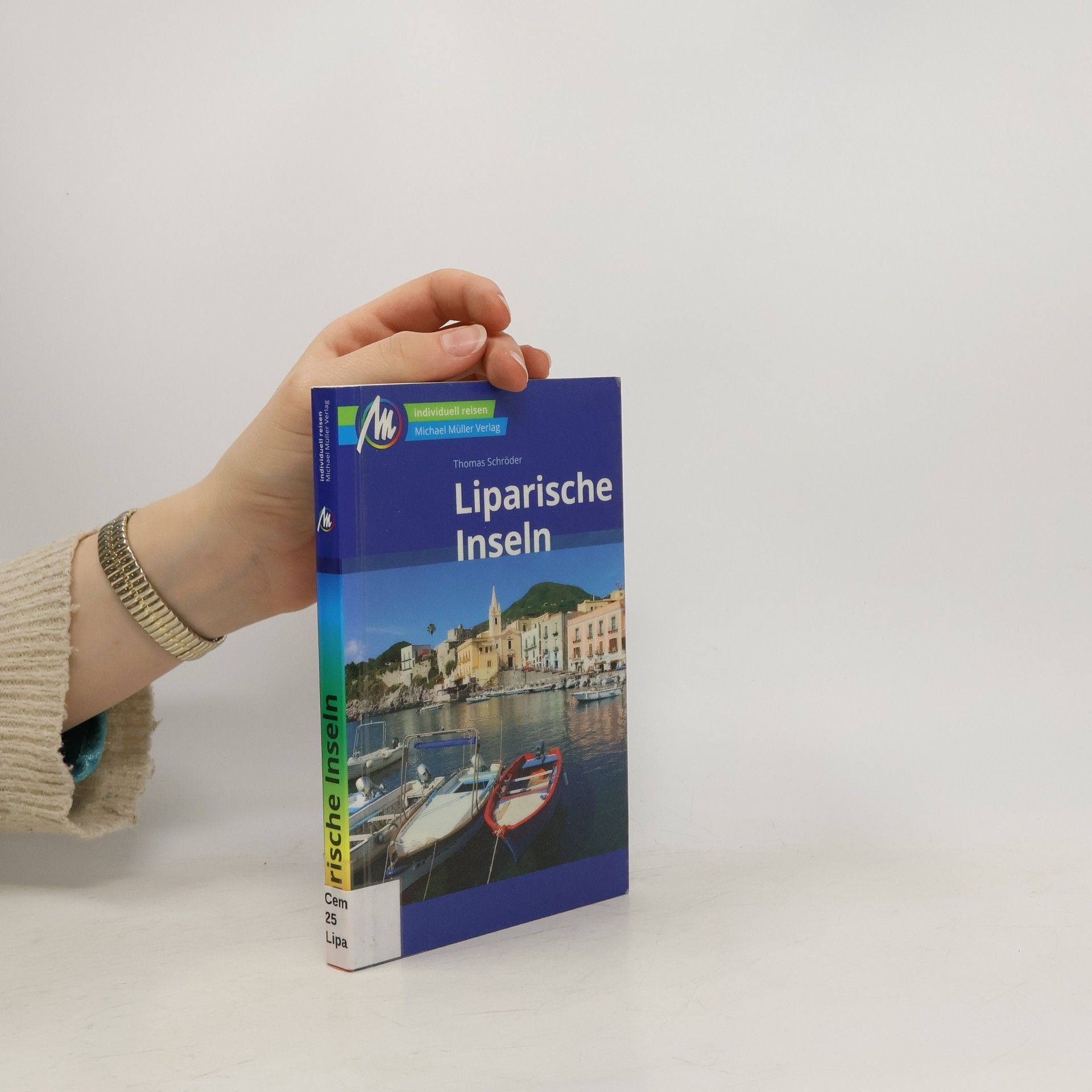 Thomas Schröder Liparische Inseln Reiseführer Michael Müller Verlag