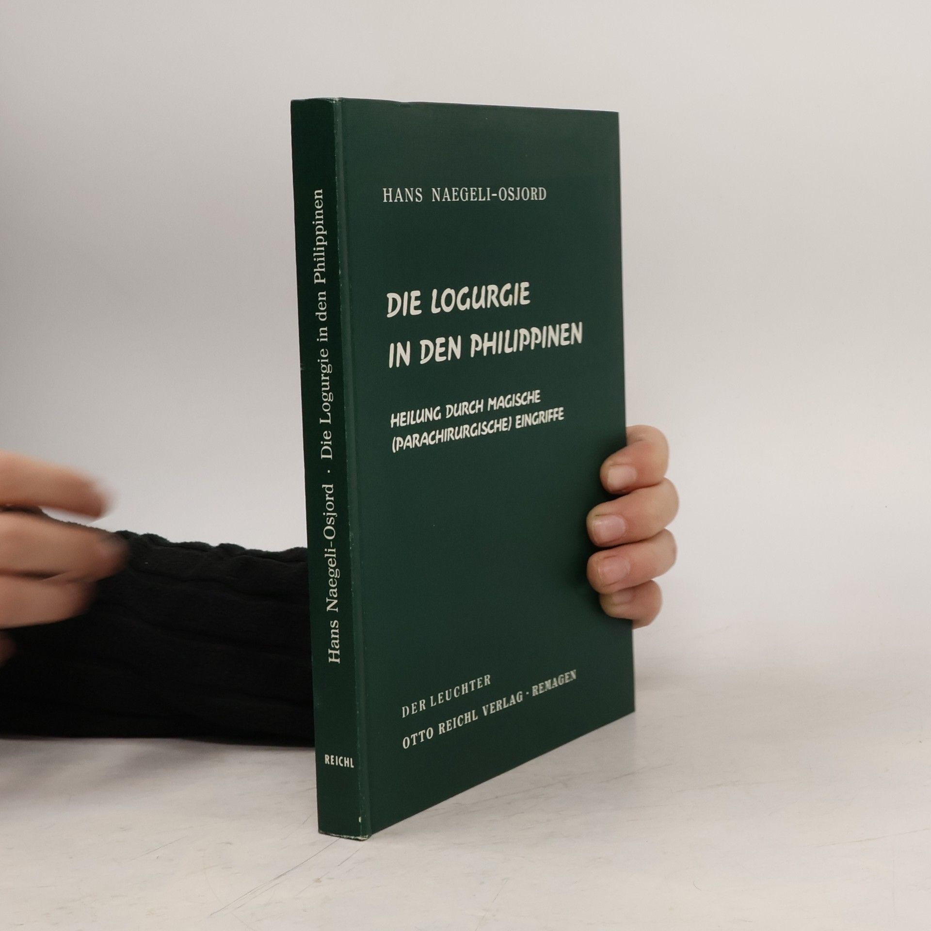 Hans Naegeli-Osjord Die Logurgie in den Philippinen