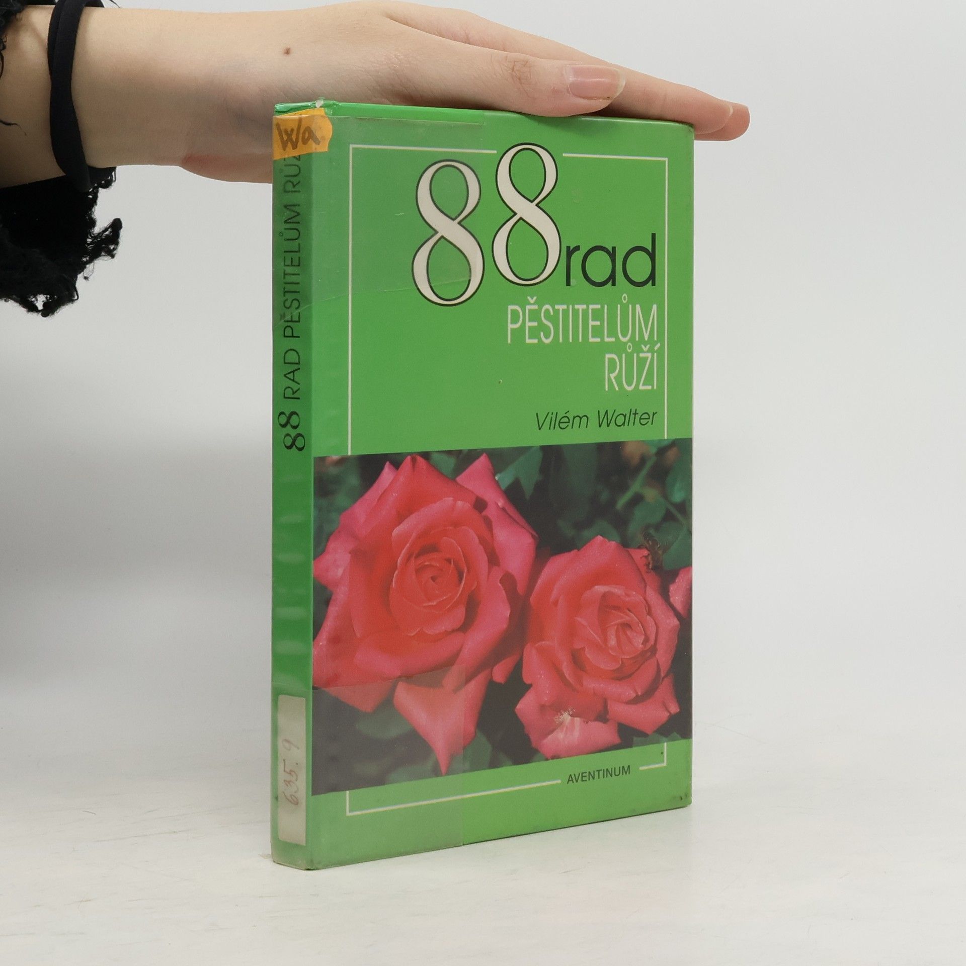 88 rad pěstitelům růží