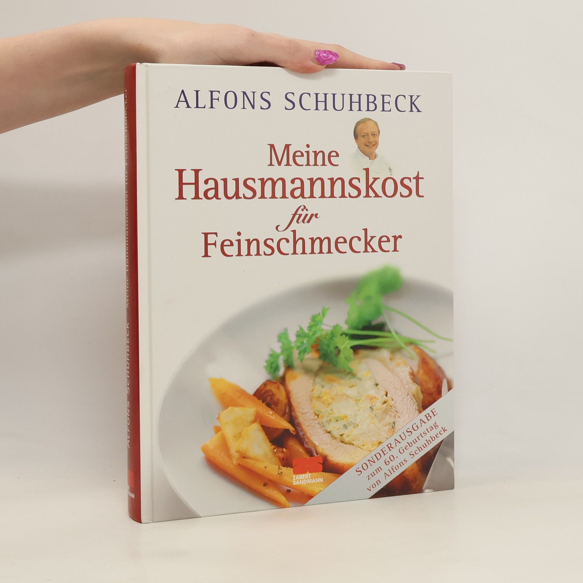 Alfons Schuhbeck Meine Hausmannskost für Feinschmecker