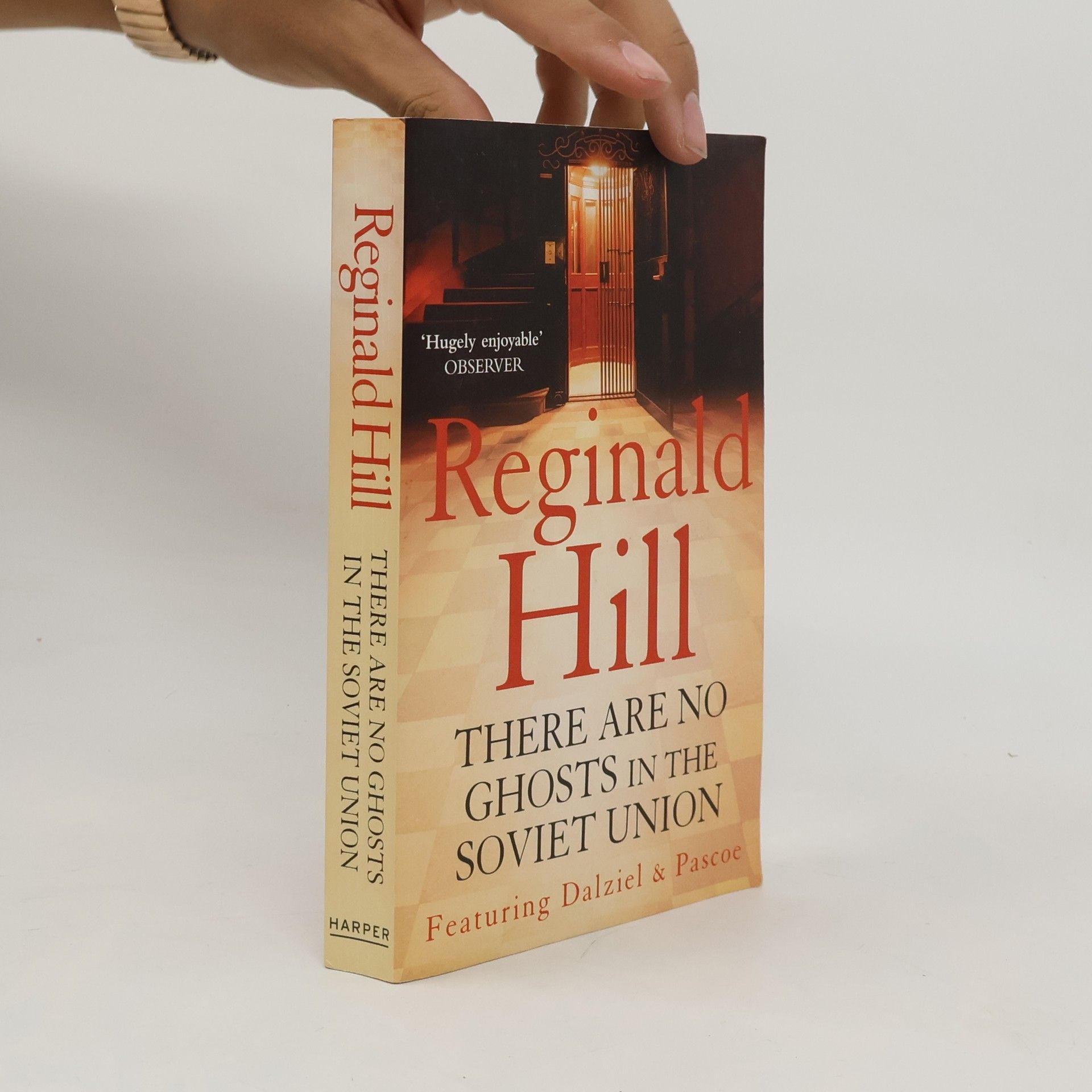 Reginald Hill There Are No Ghosts in the Soviet Union