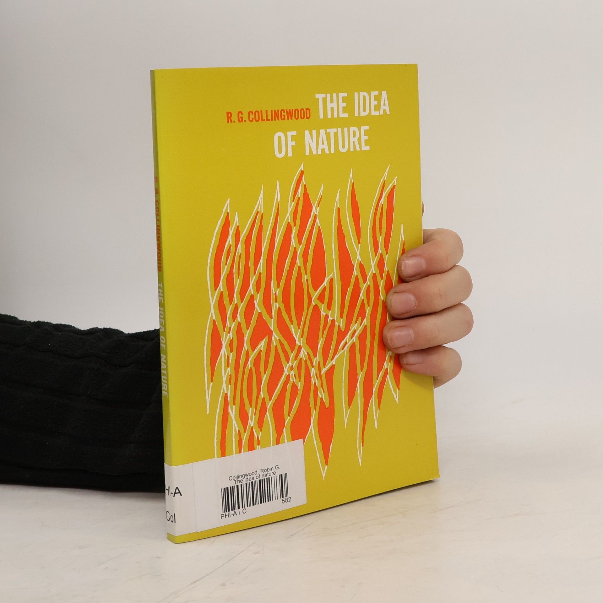 Robin George Collingwood The Idea of Nature