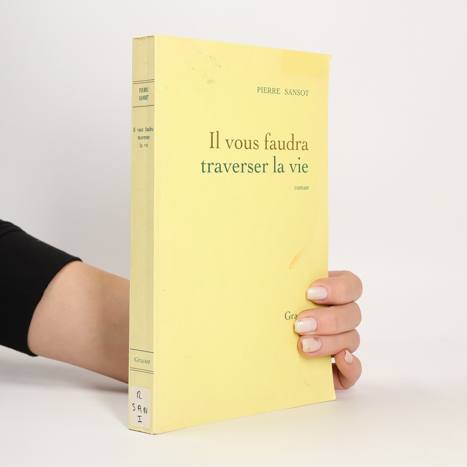 Pierre Sansot Il vous faudra traverser la vie