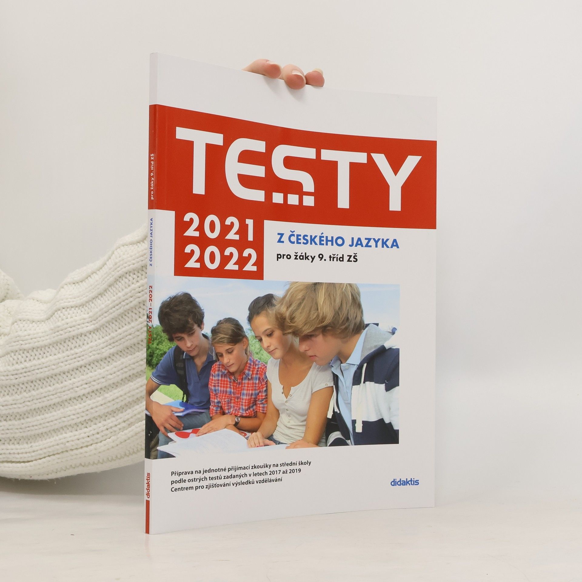 Kolektiv autorů Testy z českého jazyka pro žáky 9. tříd ZŠ 2021/2022