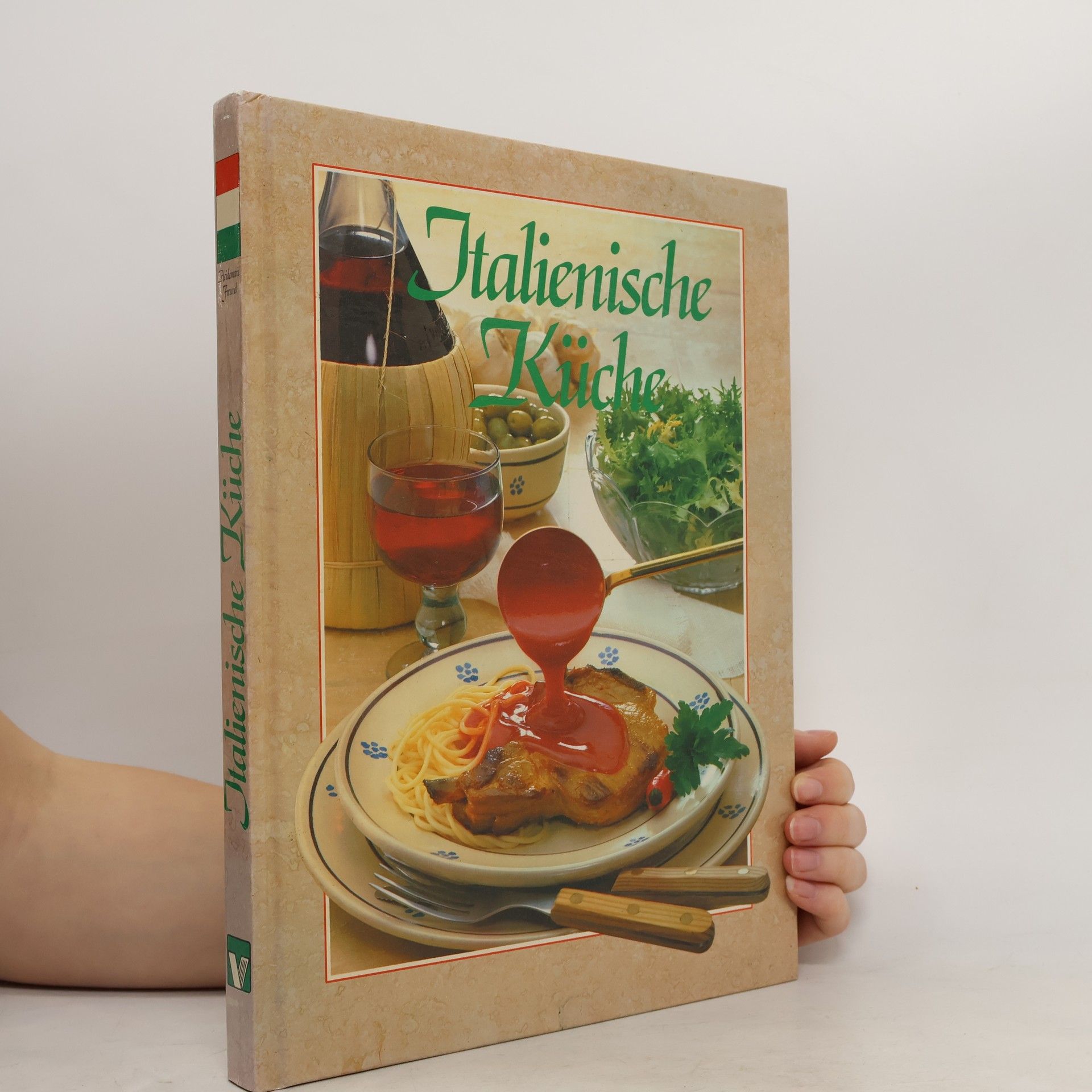 Collectif d'auteurs Italienische Küche