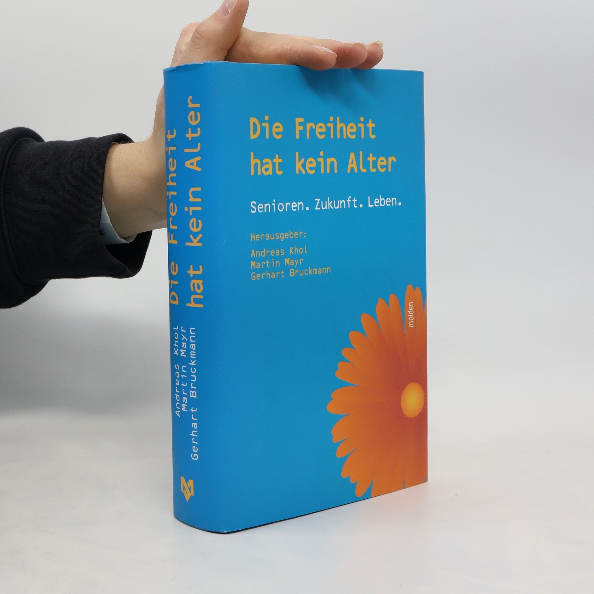 Die Freiheit hat kein Alter