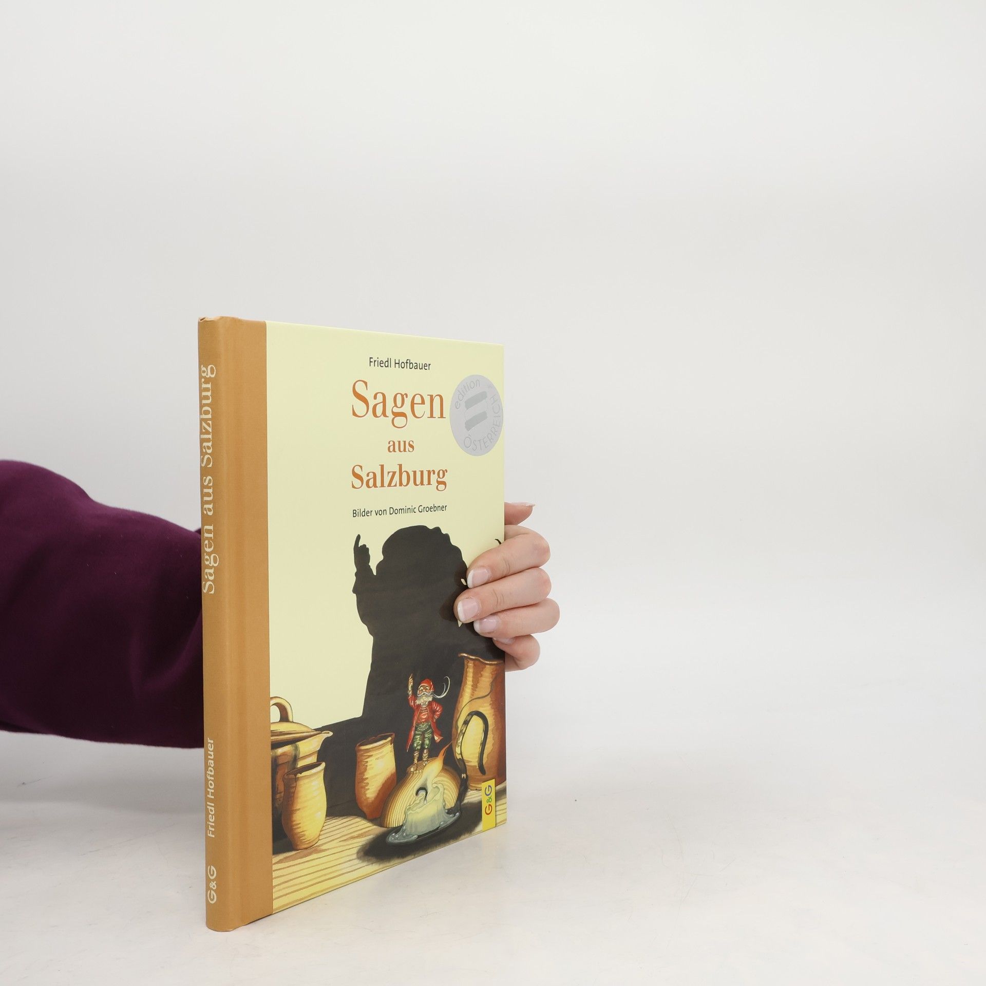 Friedl Hofbauer Sagen aus Salzburg