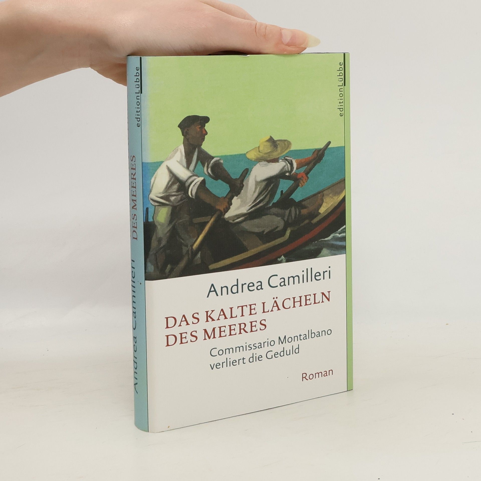 Andrea Camilleri Das kalte Lächeln des Meeres