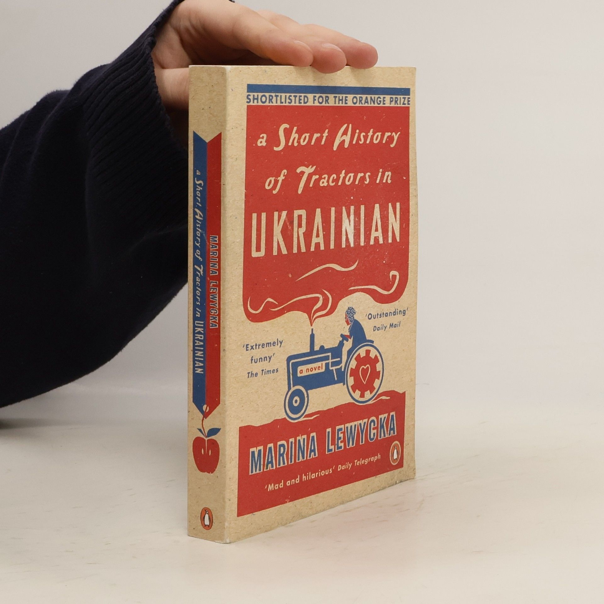 Marina Lewycka A Short History of Tractors in Ukrainian