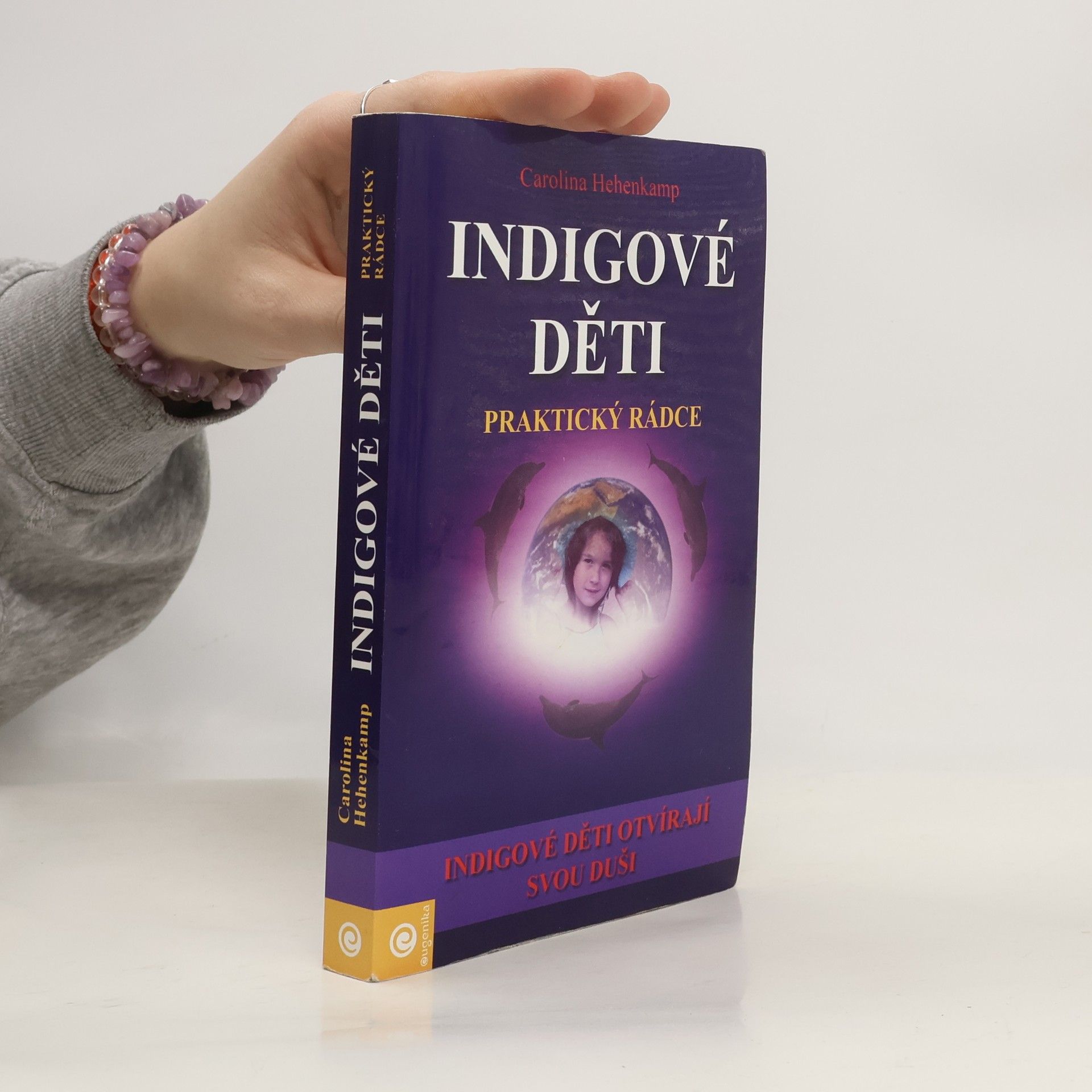 Indigové děti. Praktický rádce