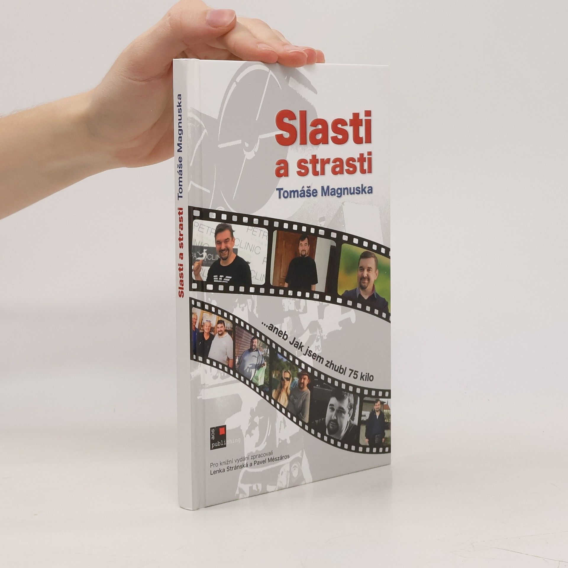 Tomáš Magnusek Slasti a strasti Tomáše Magnuska