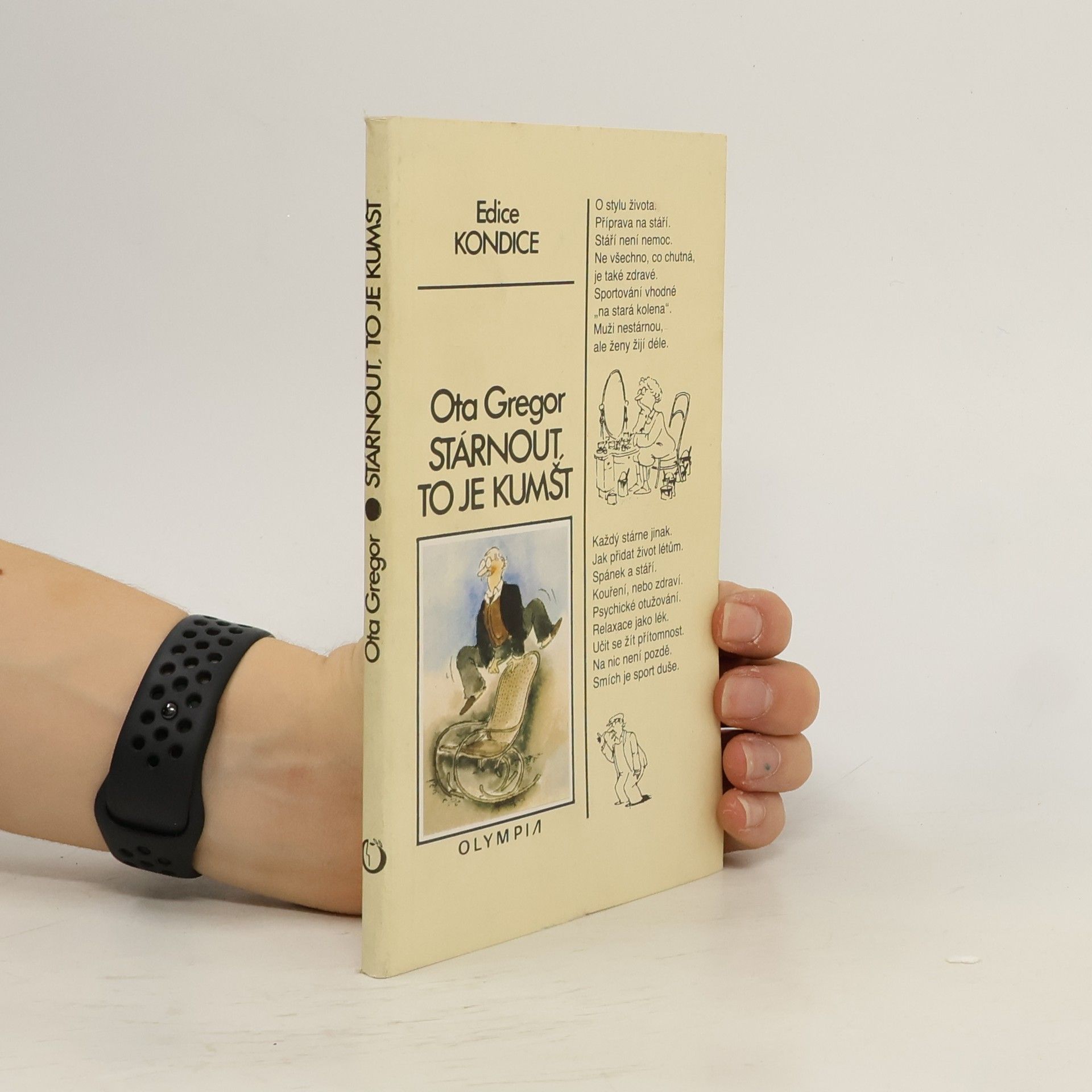 Ota Gregor Stárnout, to je kumšt