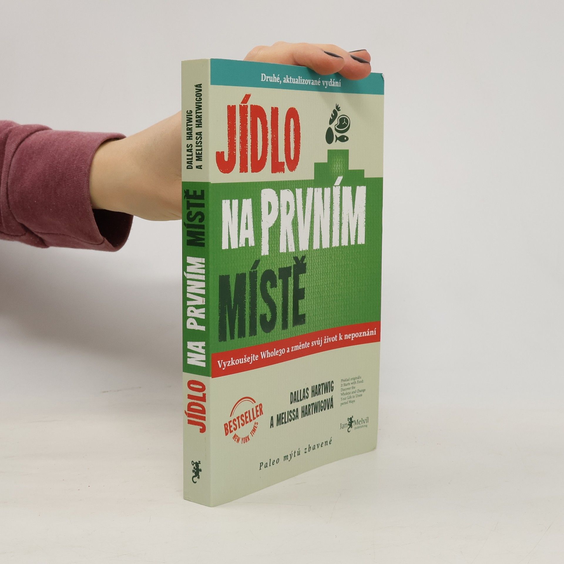 Dallas Hartwig Jídlo na prvním místě