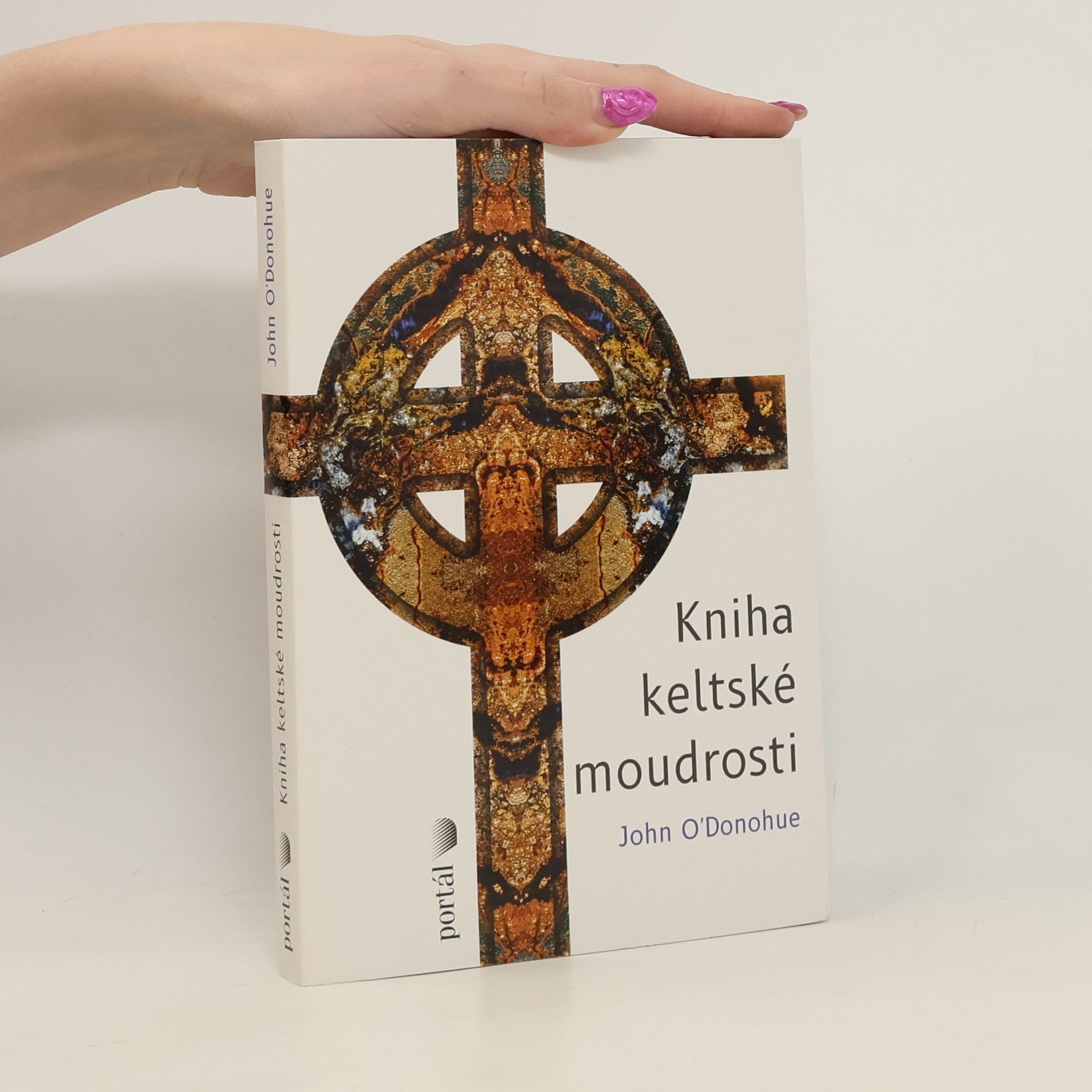 John O. Donohue Kniha keltské moudrosti