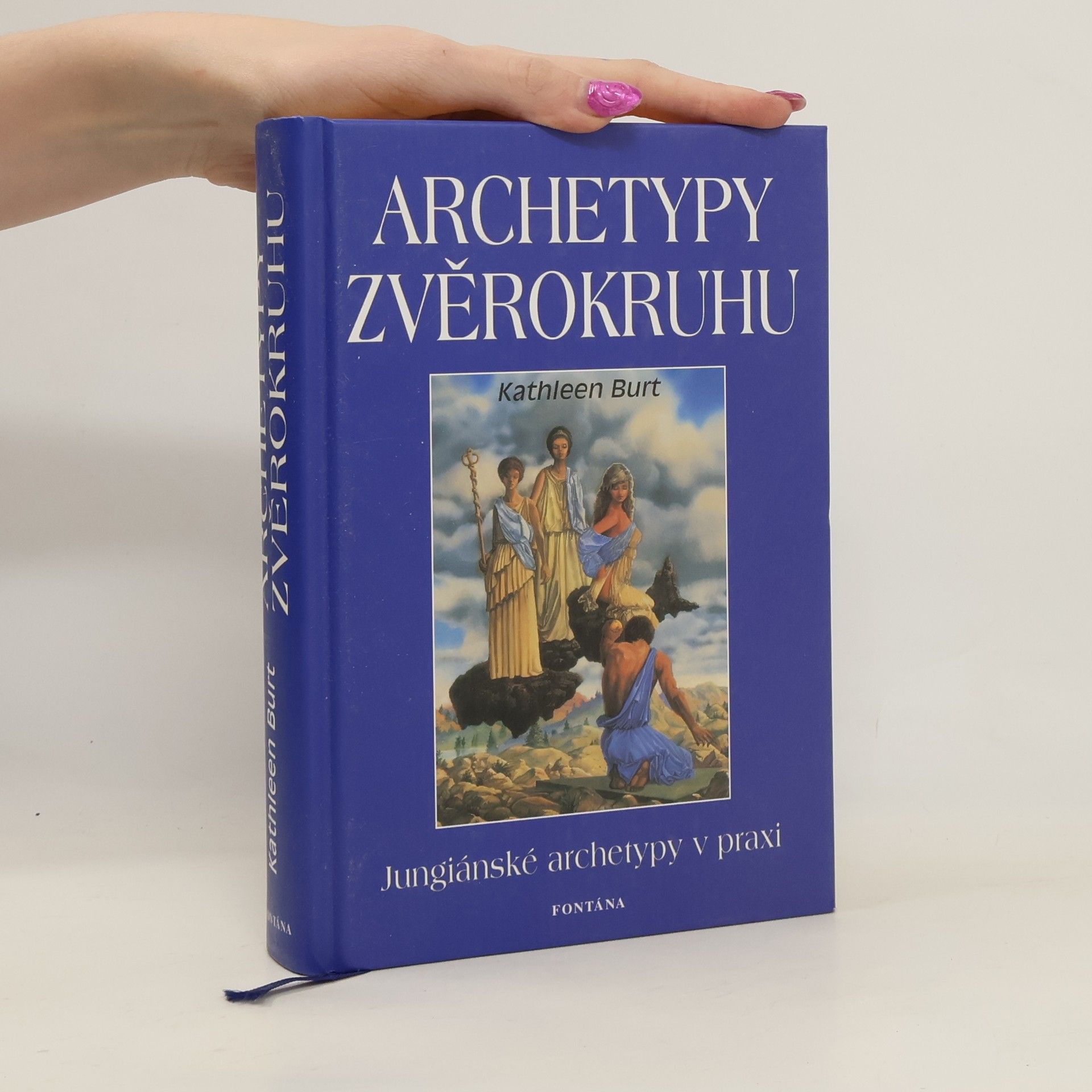 Kathleen Burt Archetypy zvěrokruhu