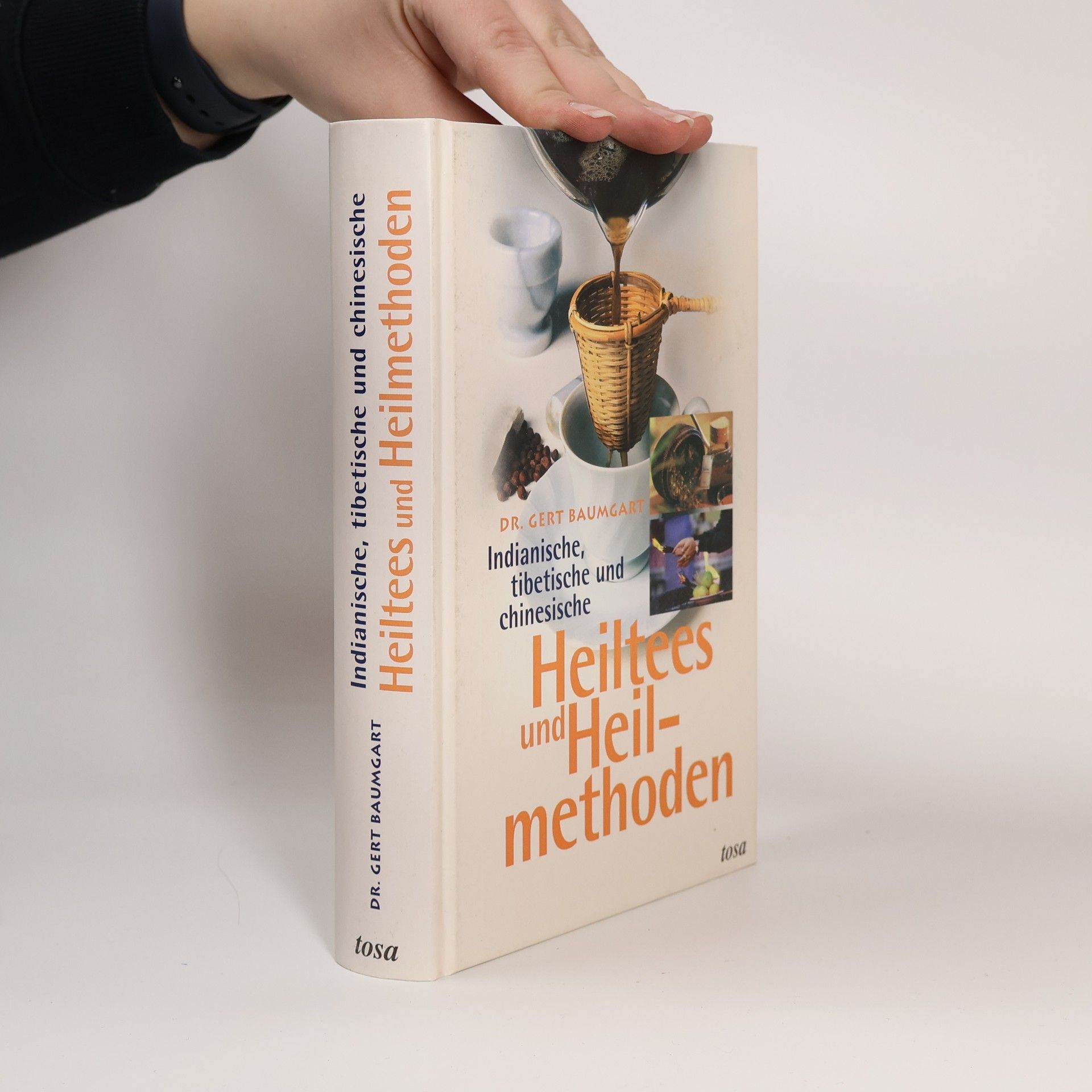 Indianische, tibetische und chinesische Heiltees und Heilmethoden