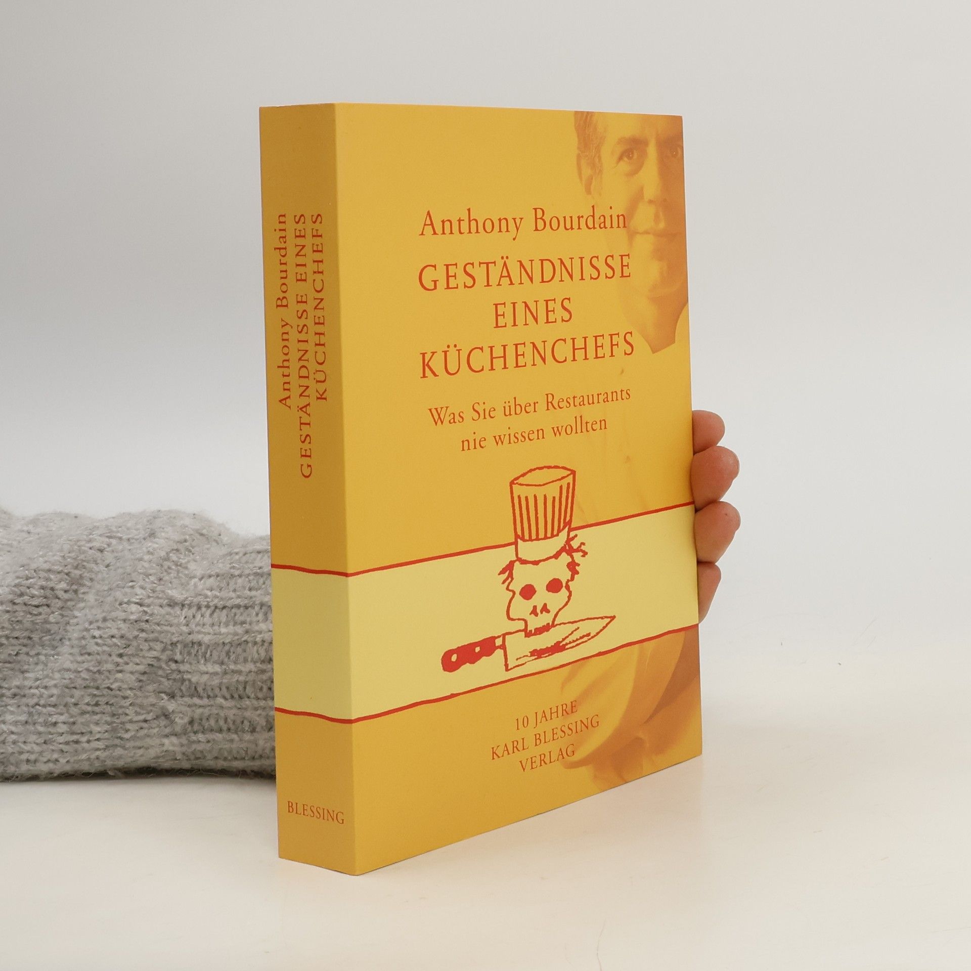 Anthony Bourdain Geständnisse eines Küchenchefs