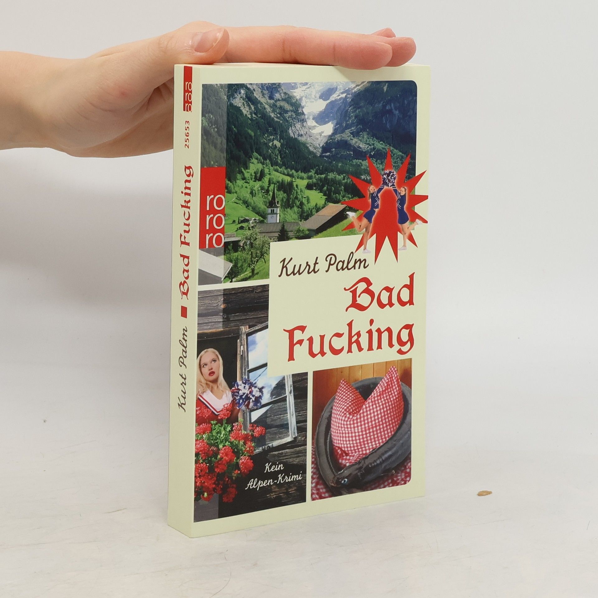 Kurt Palm Bad Fucking : kein Alpen-Krimi