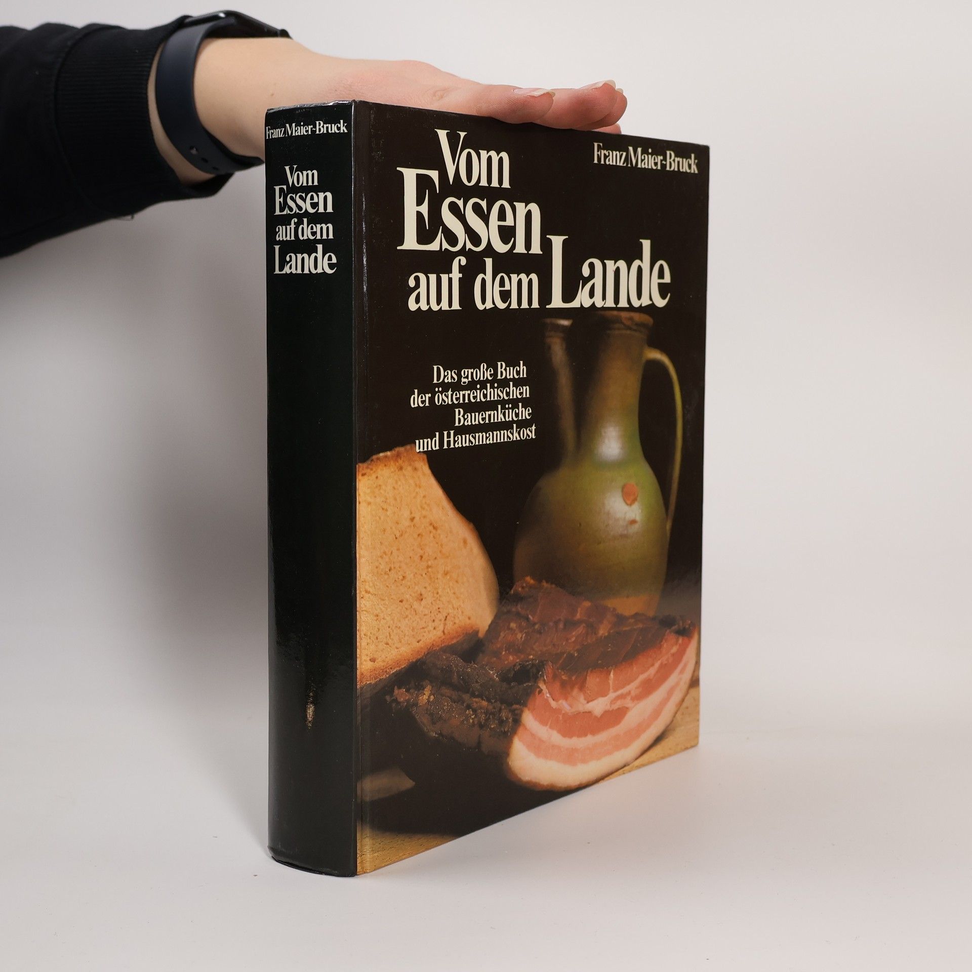 Franz Maier-Bruck Vom Essen auf dem Lande