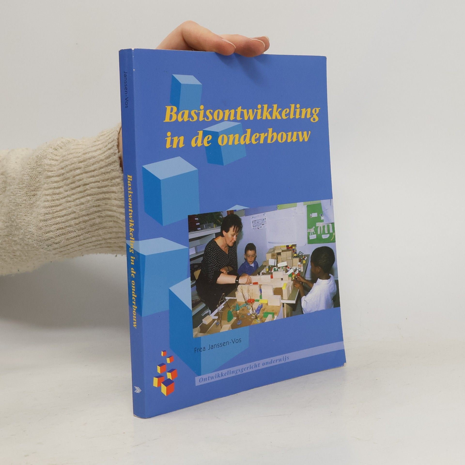 Frea Janssen-Vos Basisontwikkeling in de onderbouw