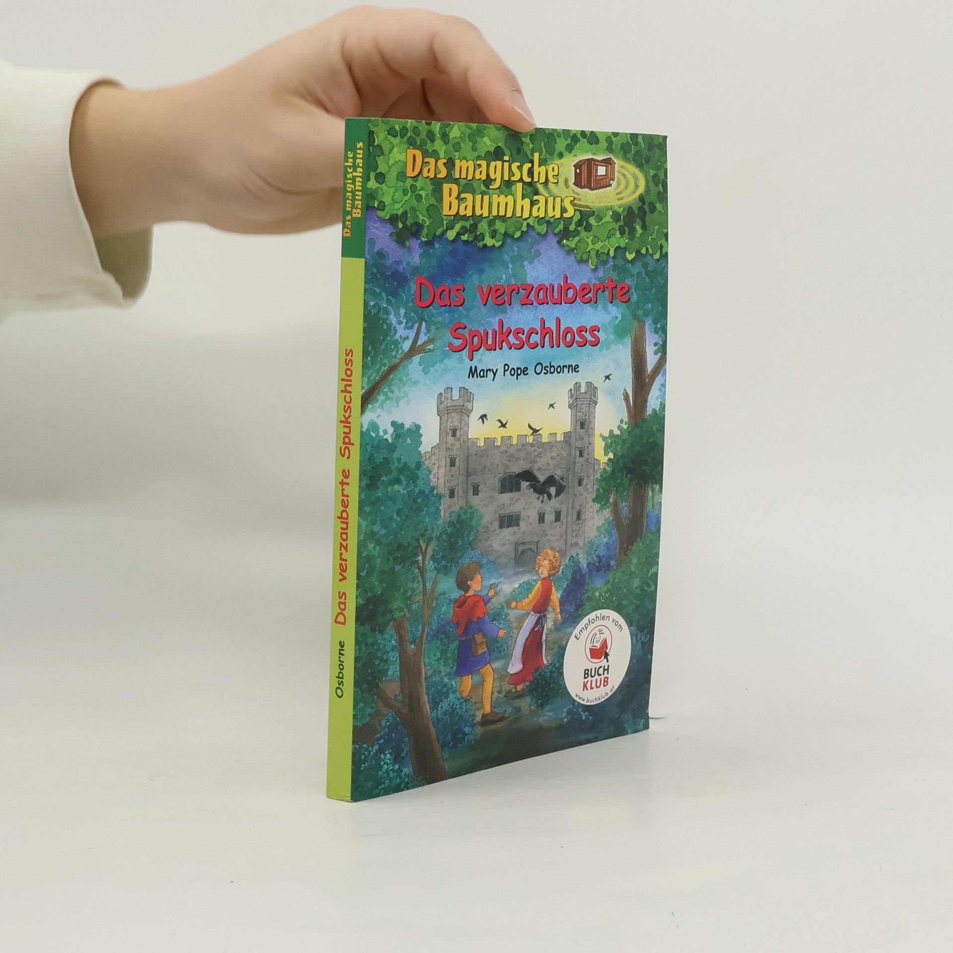 Mary Pope Osborne Das magische Baumhaus 28: Das verzauberte Spukschloss
