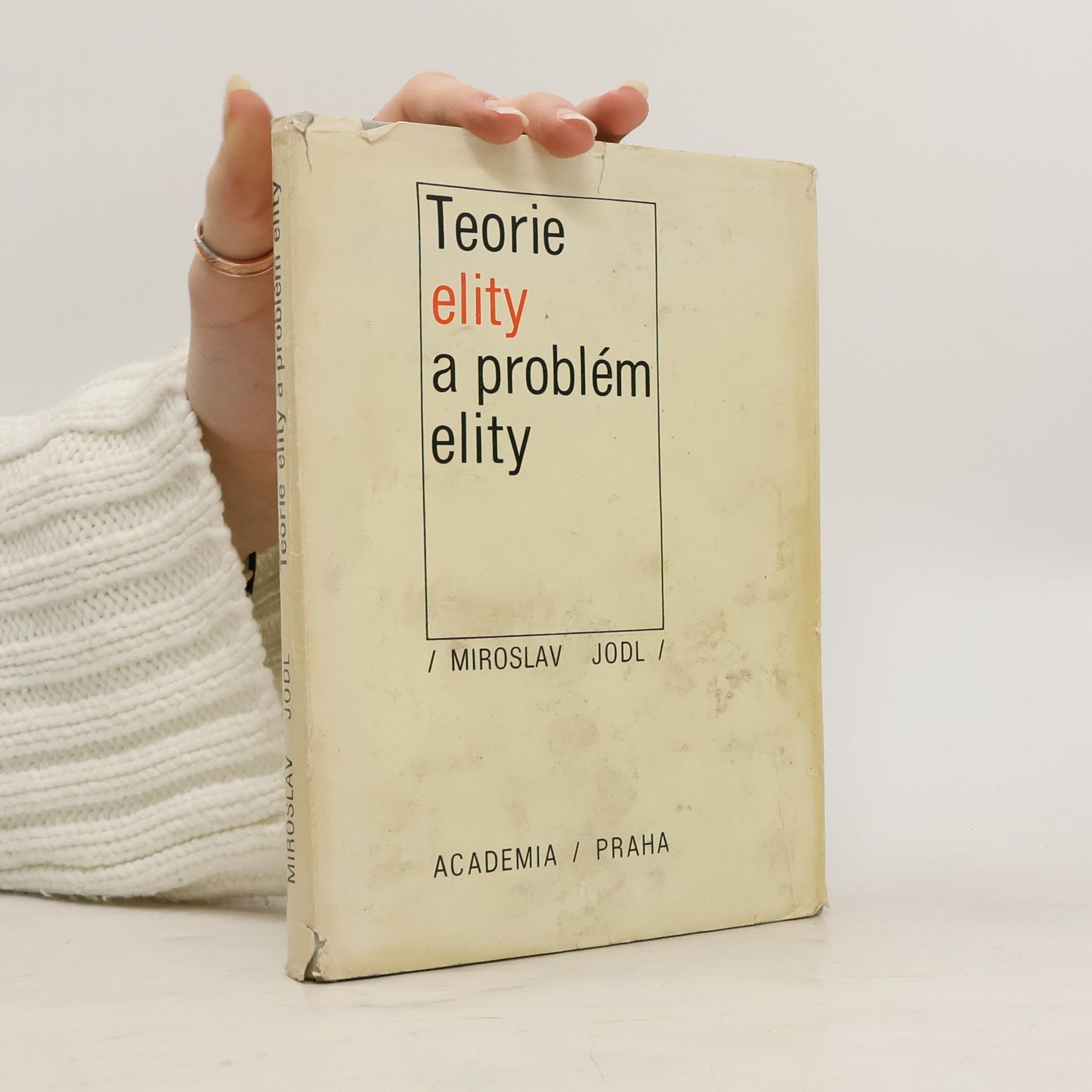 Teorie elity a problém elity