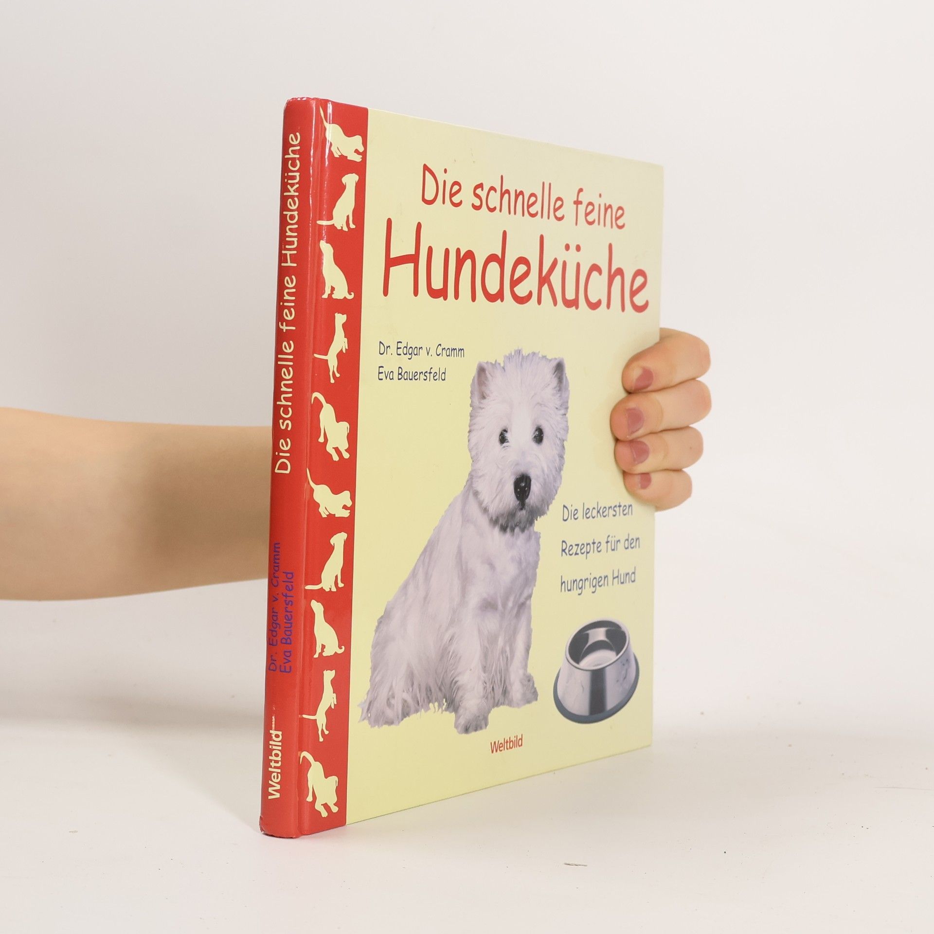 Edgar von Cramm Die schnelle feine Hundeküche