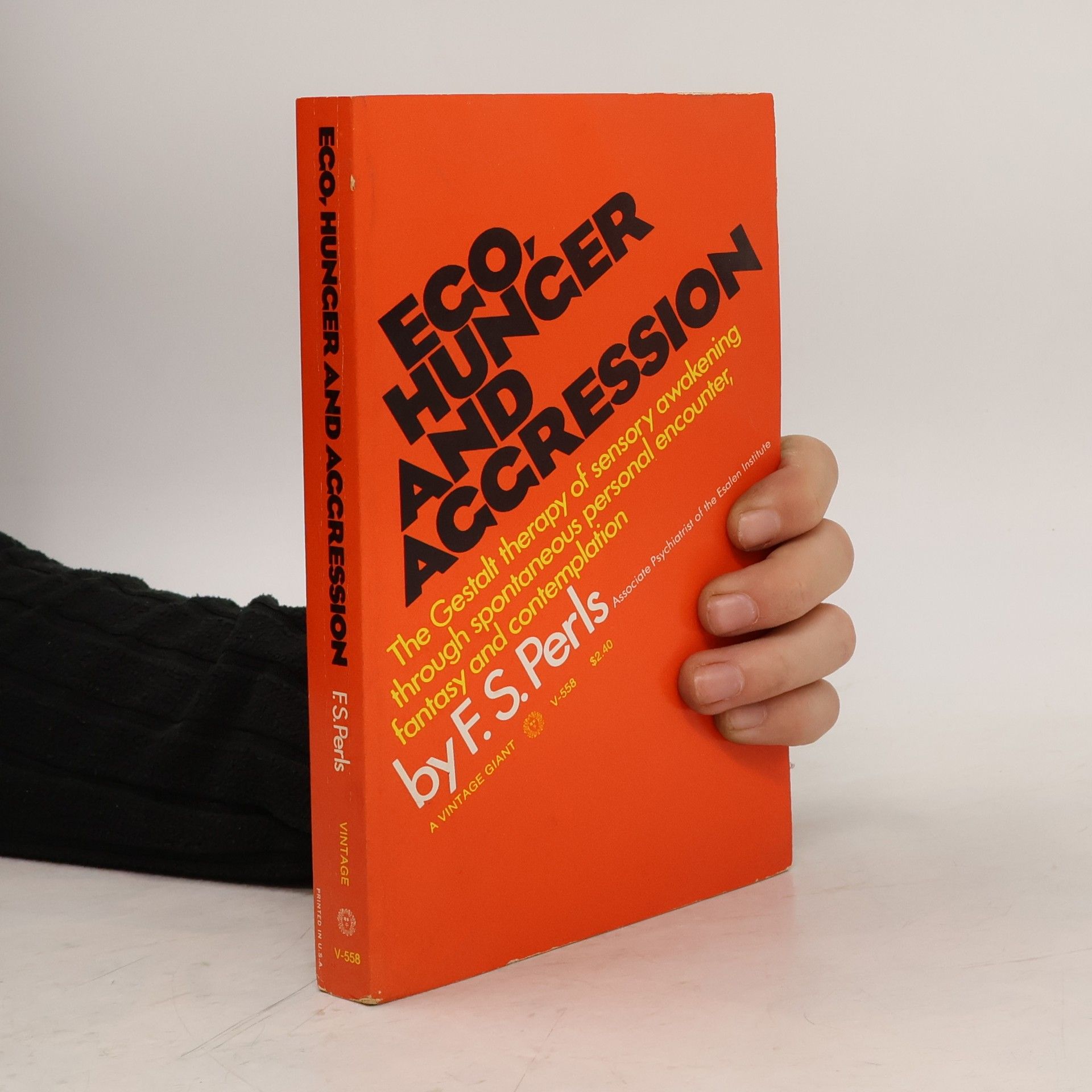 Ego, Hunger and Aggression