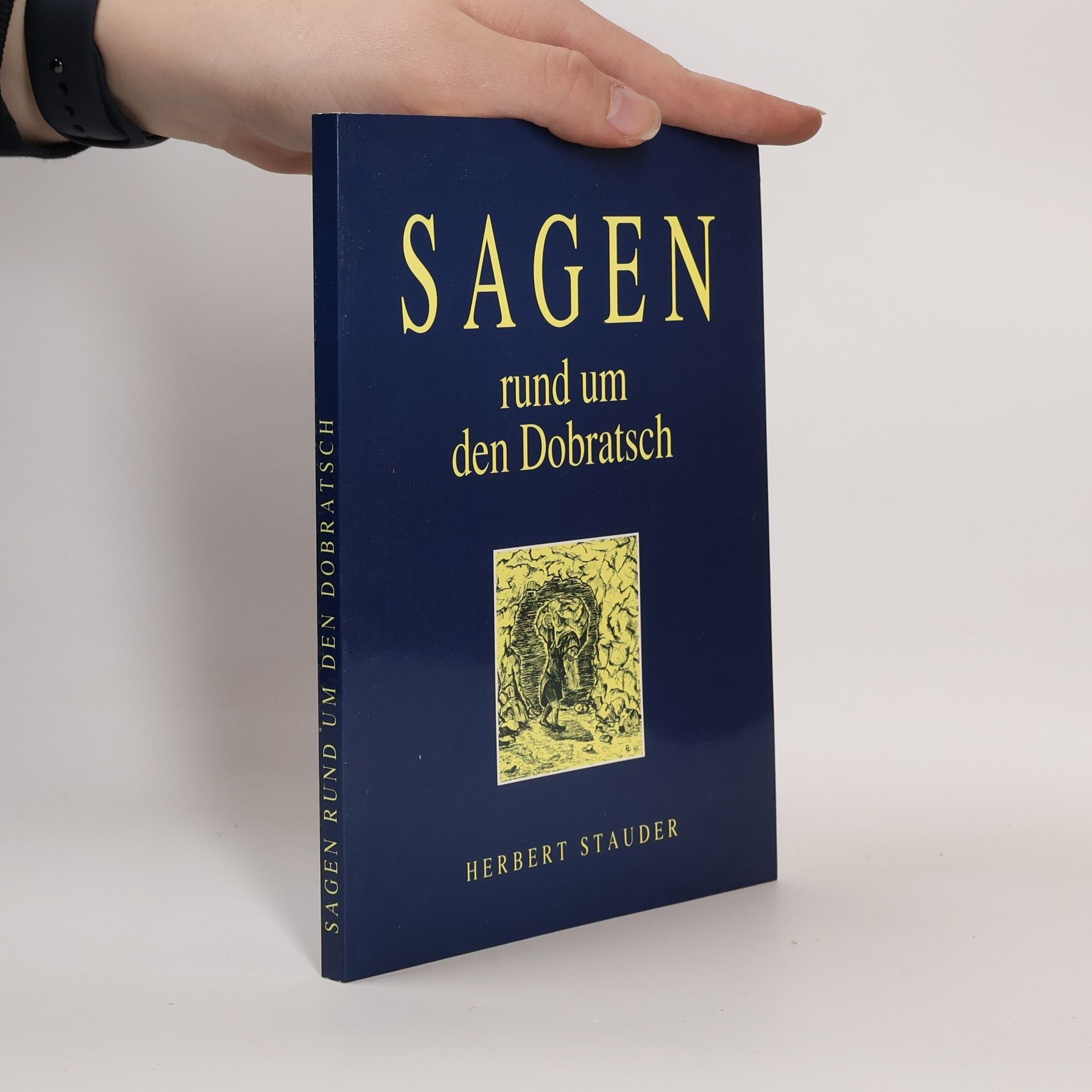 Herbert Stauder Sagen Rund um den Dobratsch