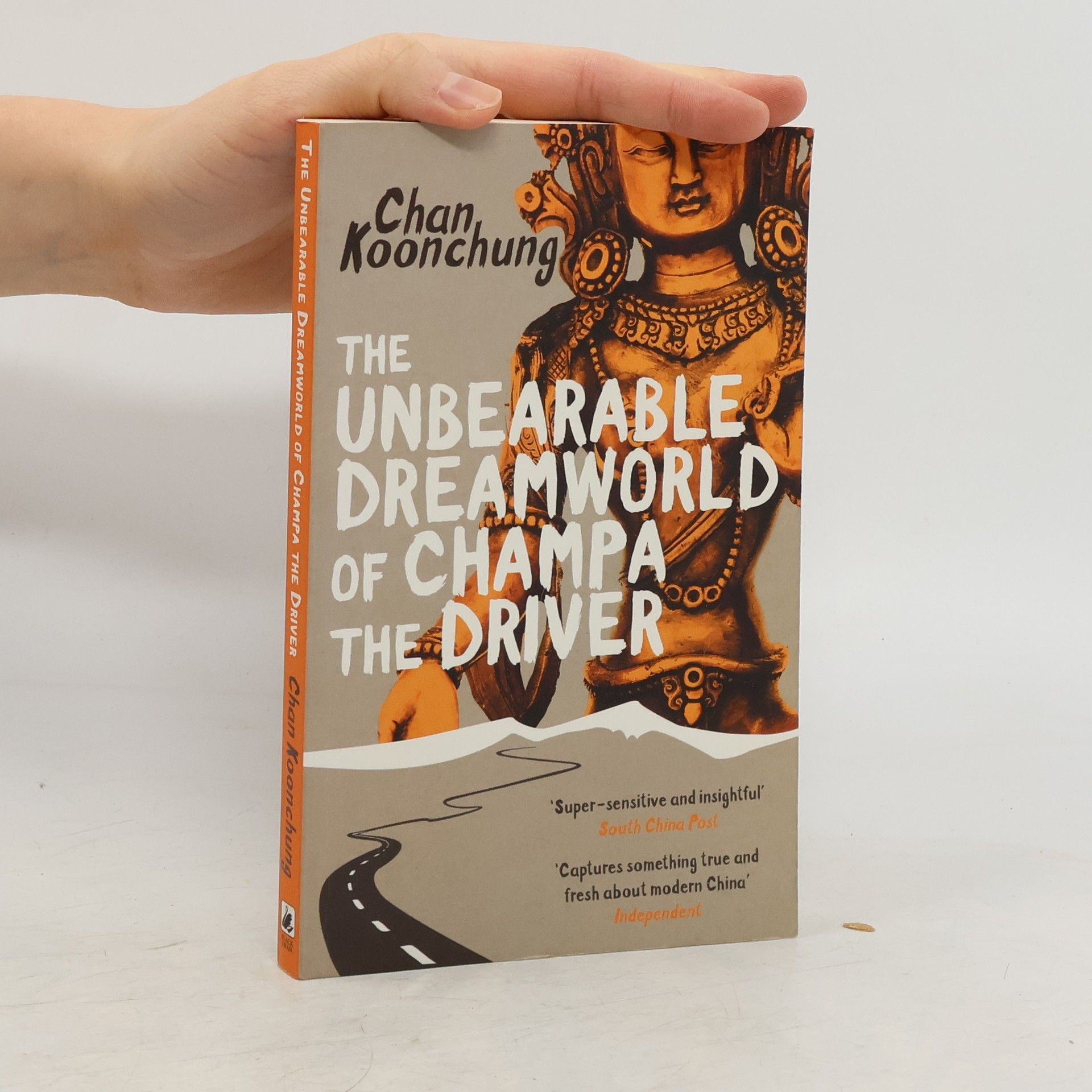 Koonchung Chan The Unbearable Dreamworld of Champa the Driver