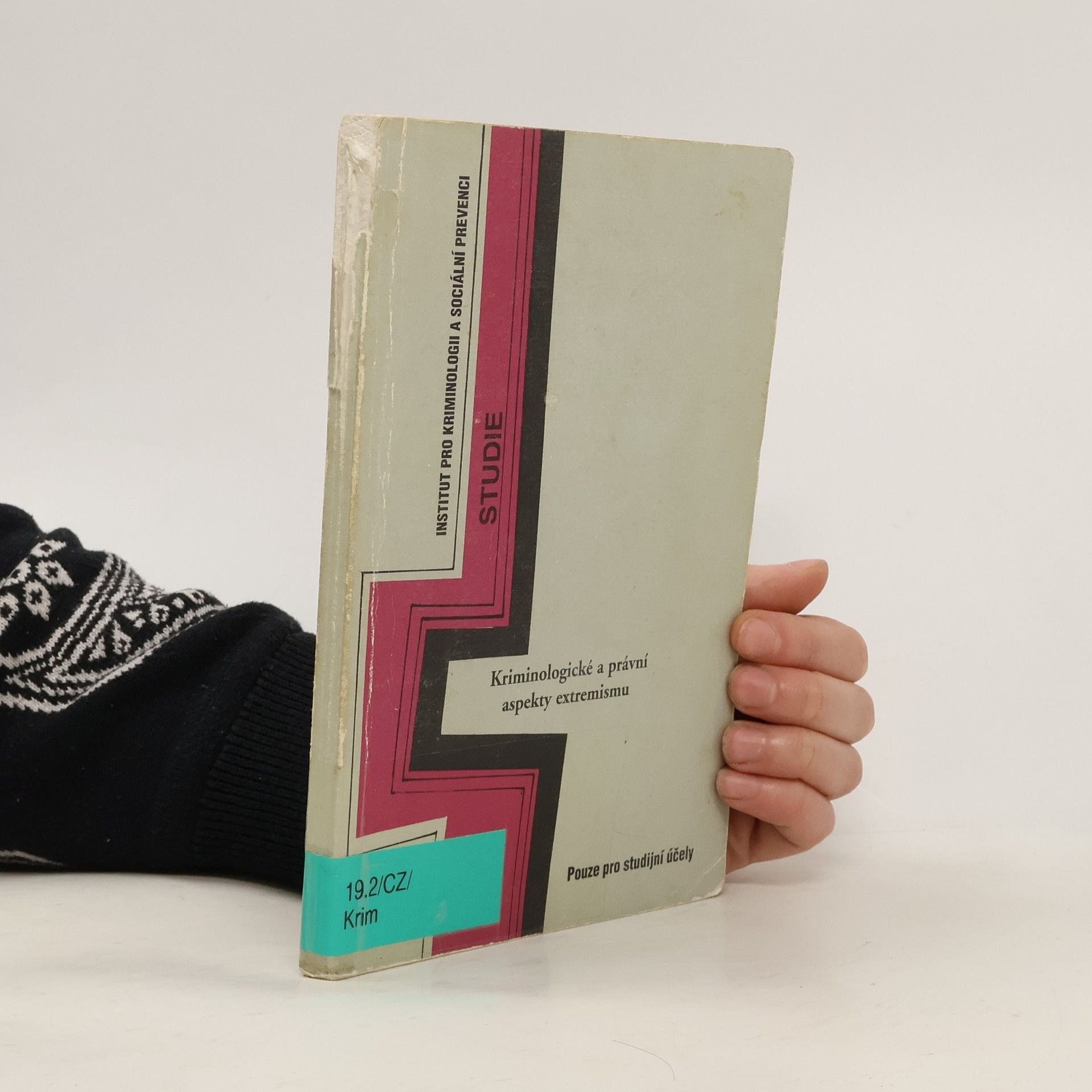 Kriminologické a právní aspekty extremismu