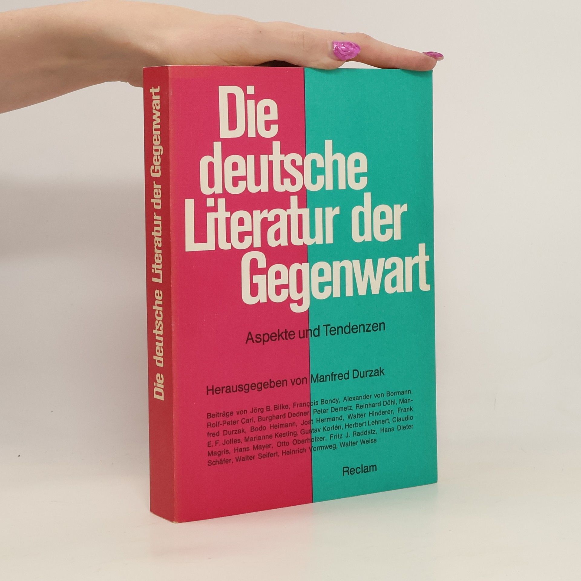 Manfred Durzak Die deutsche Literatur der Gegenwart