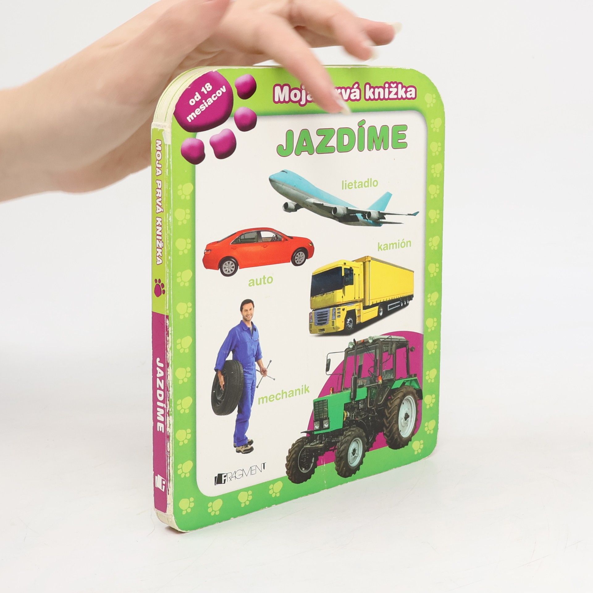 Autores varios Moja prvá knižka. Jazdíme